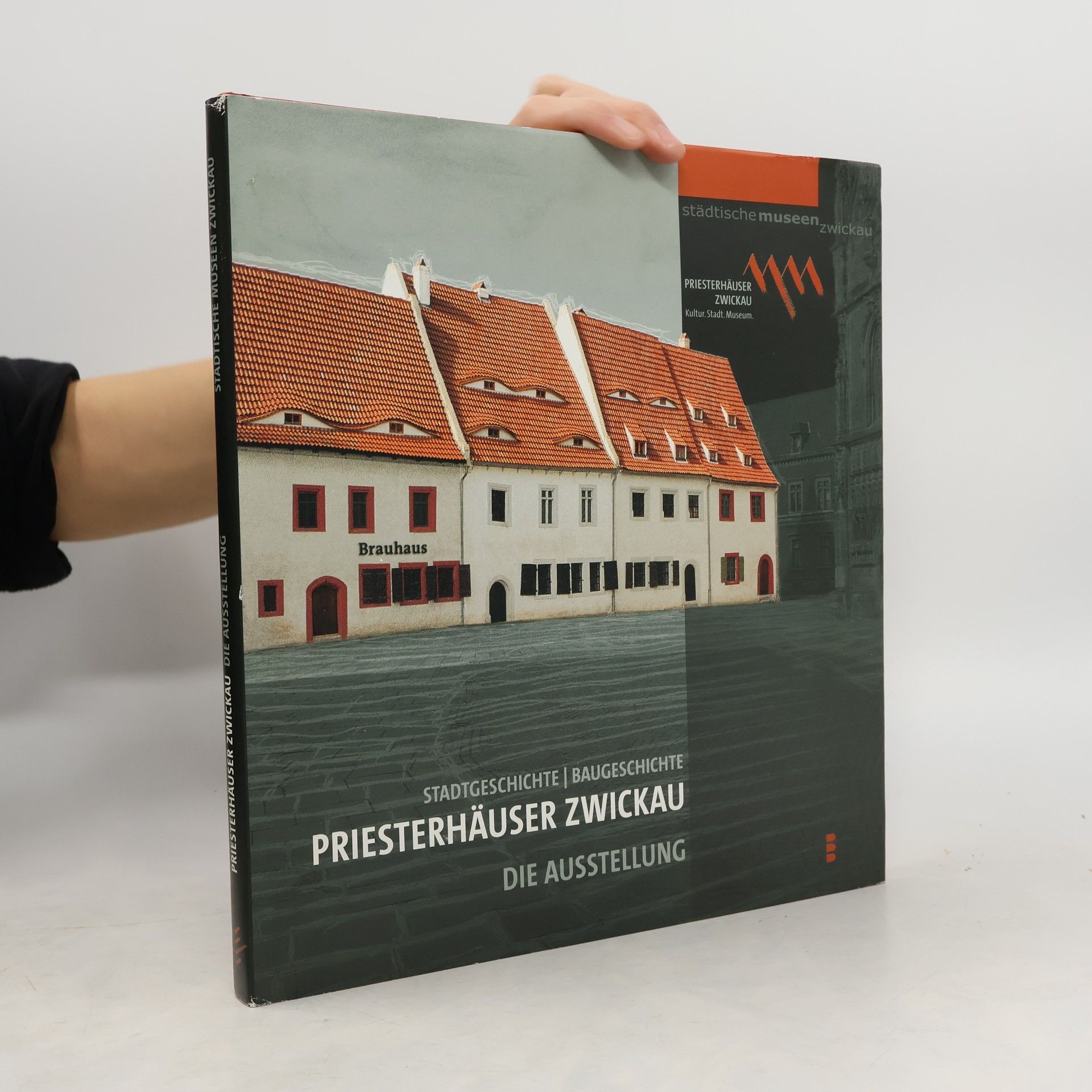 Kolektív autorov Priesterhäuser Zwickau