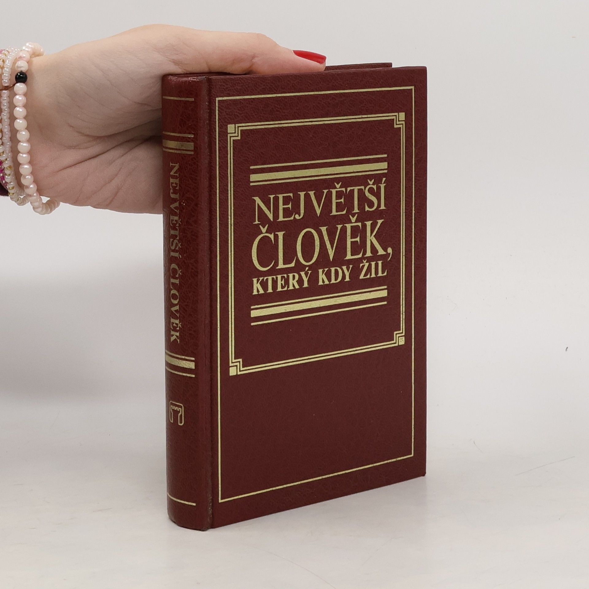 Collectif d'auteurs Největší člověk, který kdy žil