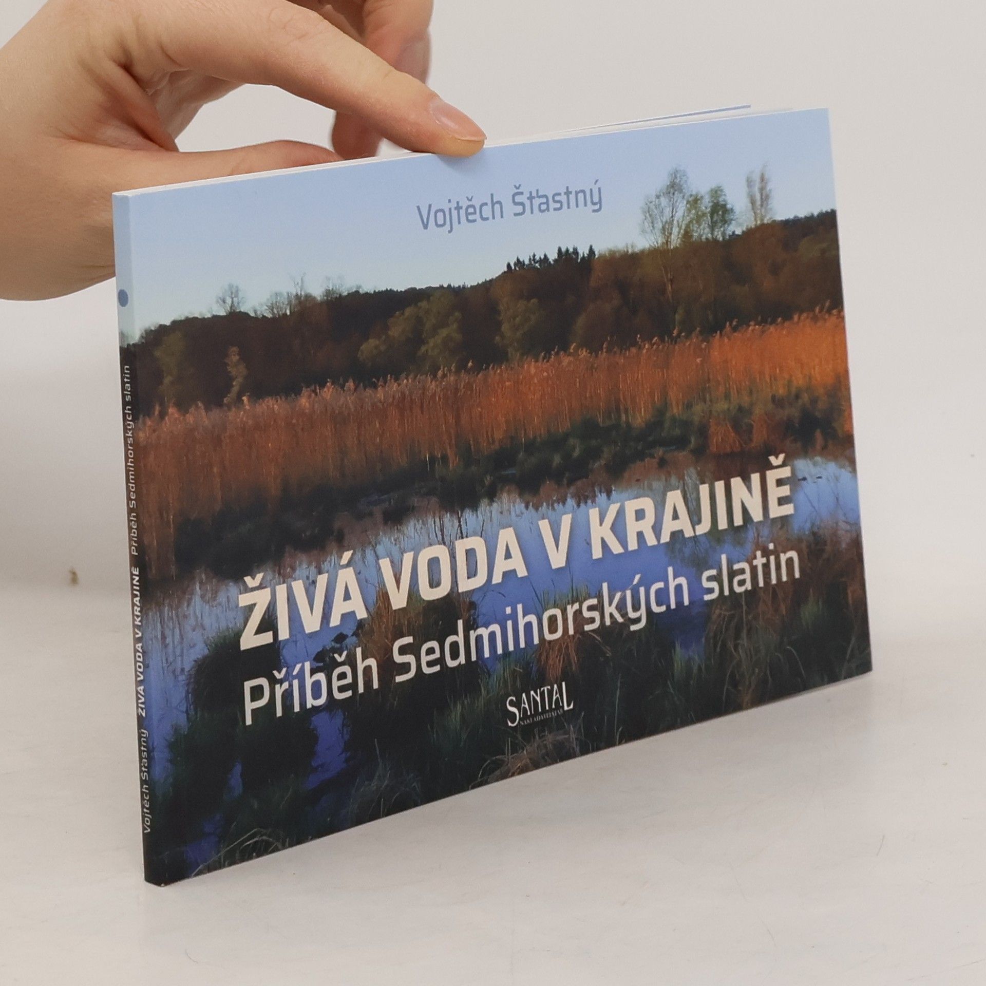 Vojtěch Šťastný Živá voda v krajině