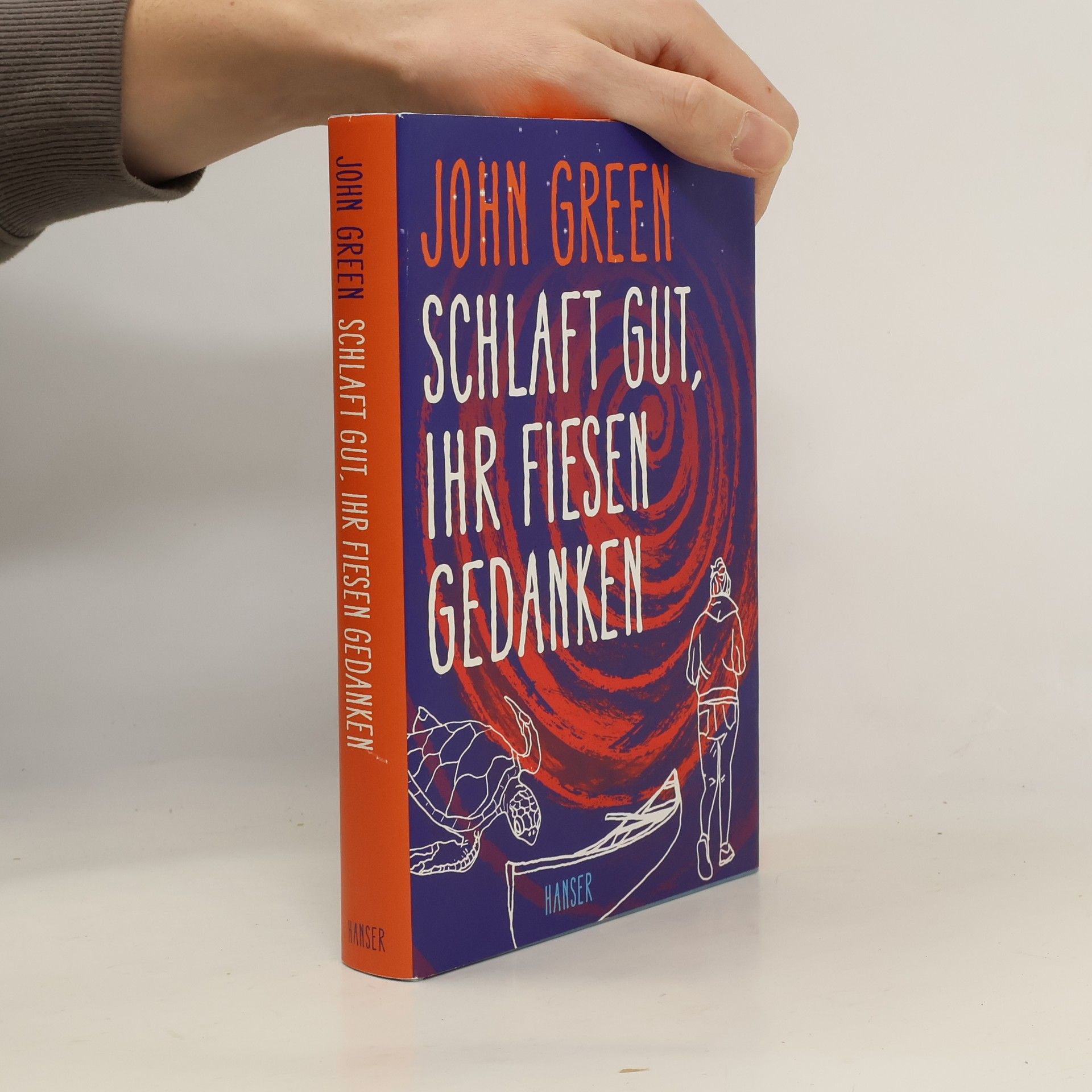 John Green Schlaft gut, Ihr fiesen gedanken