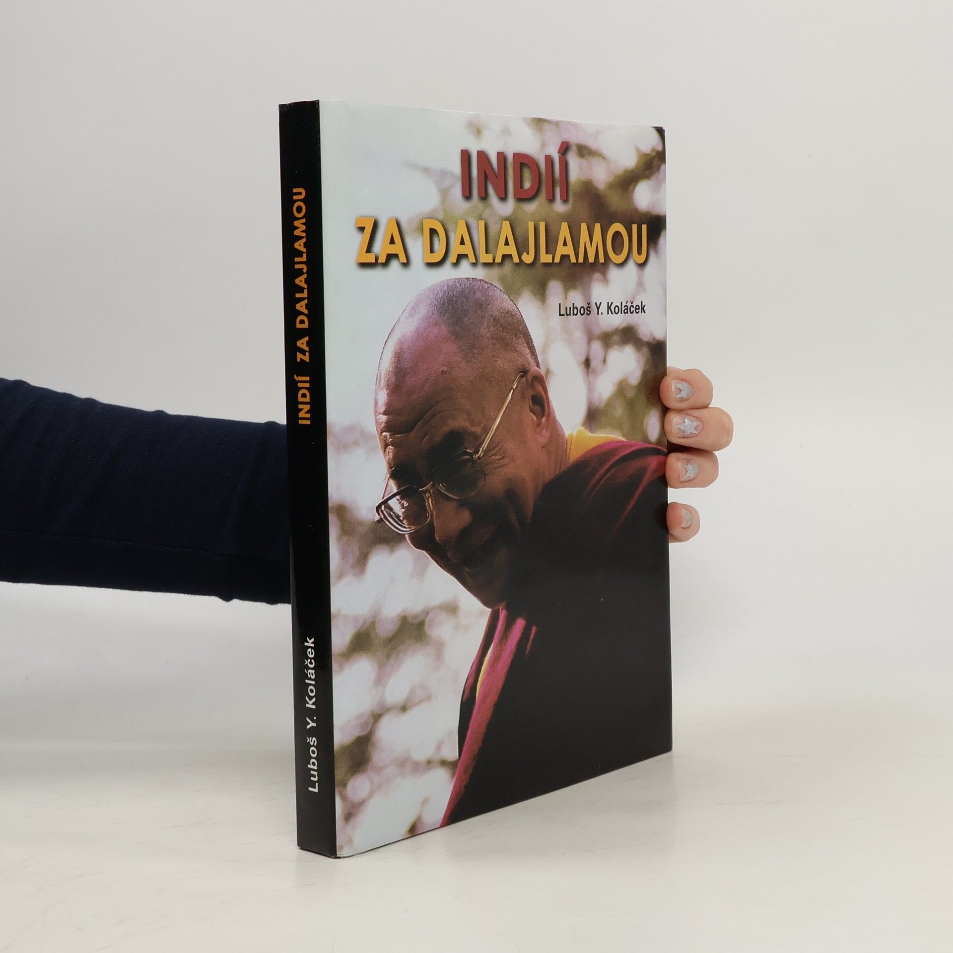 Luboš Y. Koláček Indií za Dalajlamou