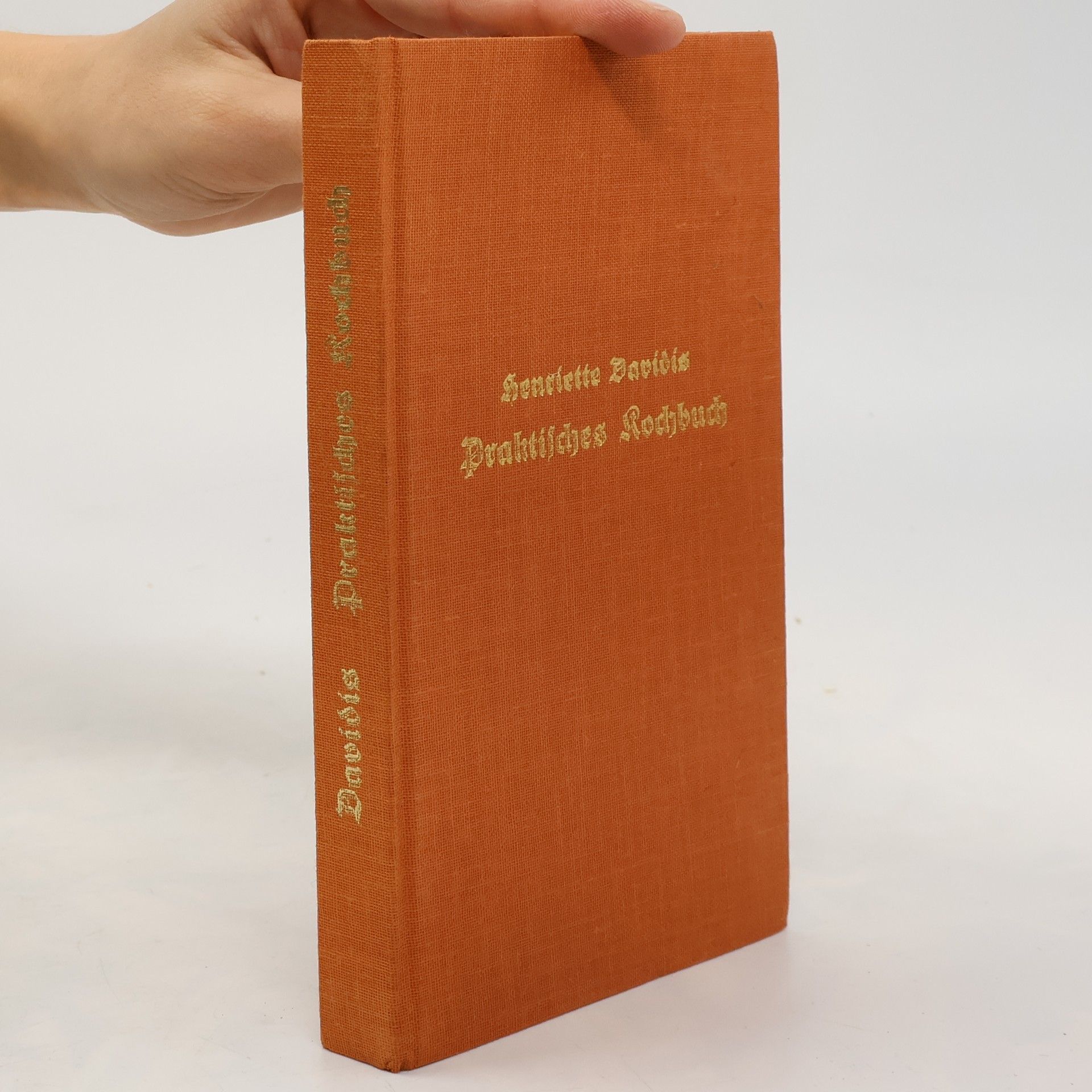 Praktisches Kochbuch für die gewöhnliche und feinere Küche