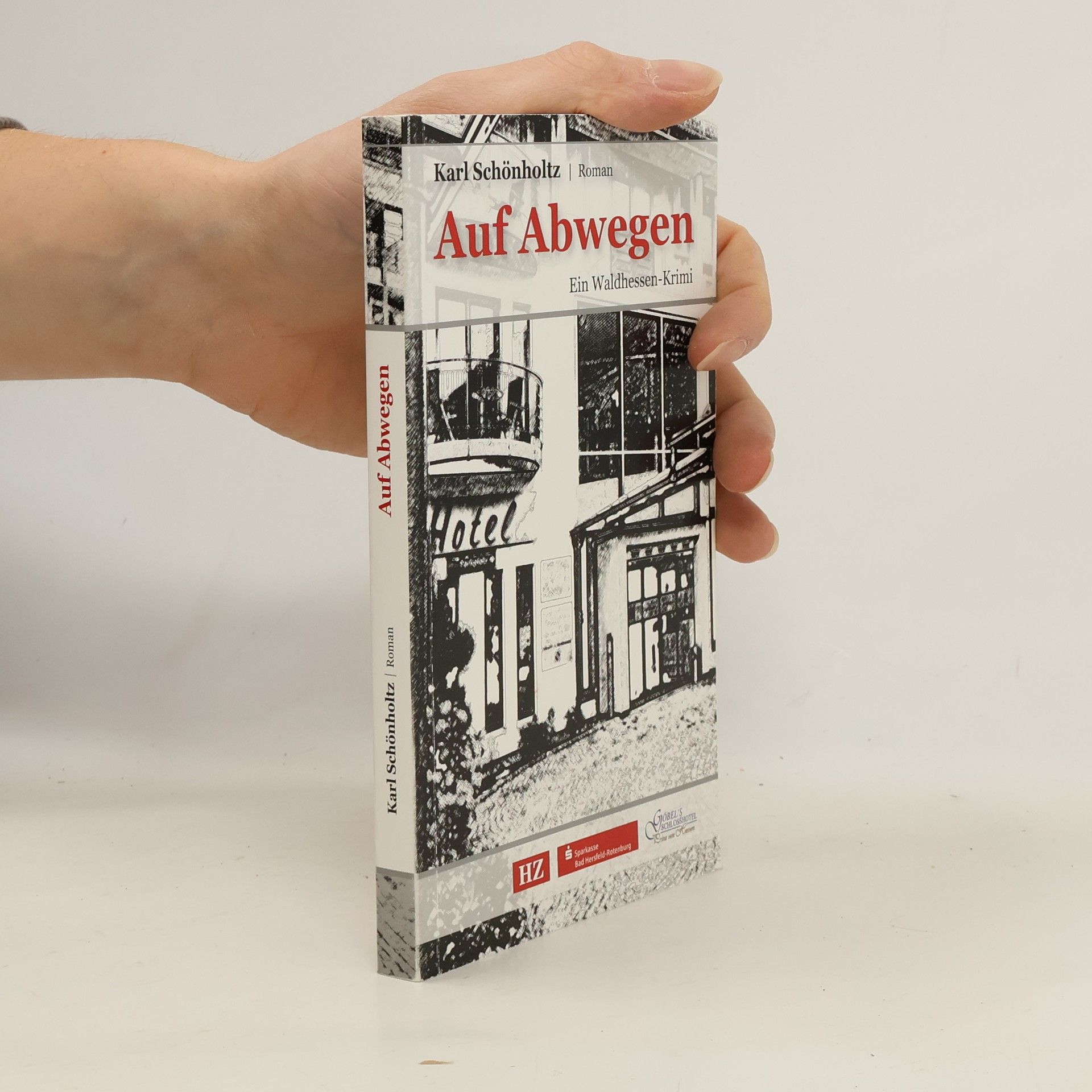 Karl Schönholtz Auf Abwegen