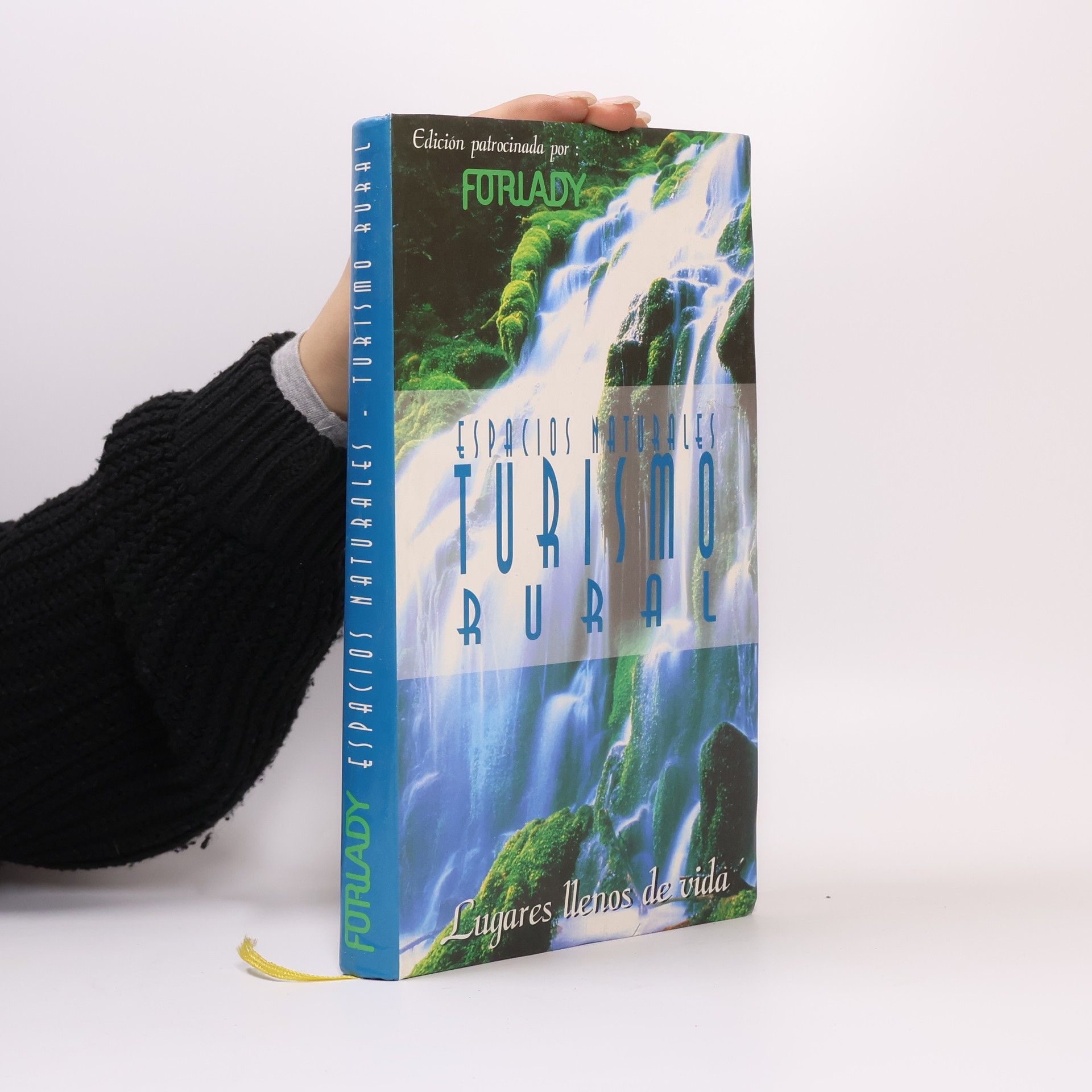 Autores varios Espacios naturales. Turismo rural