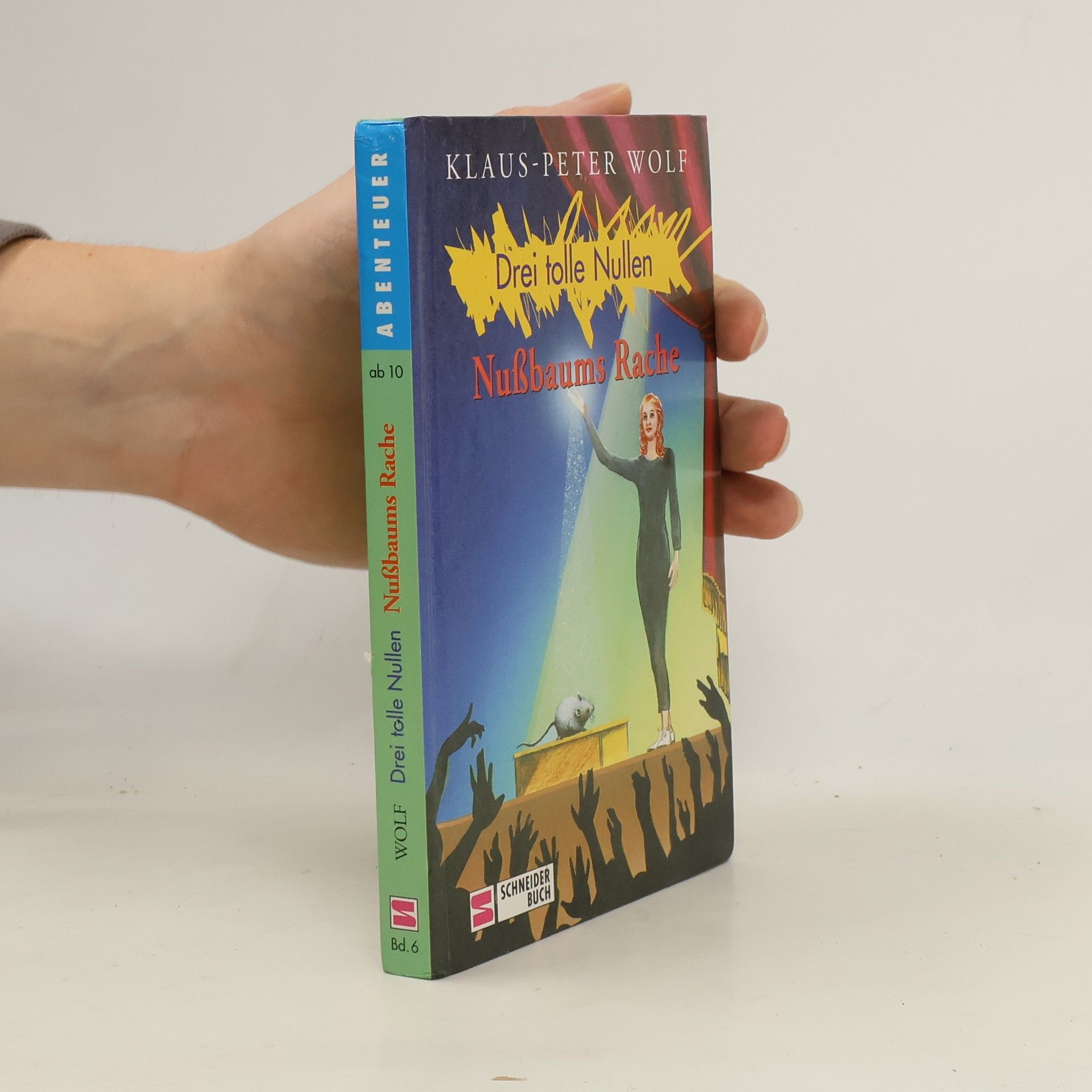 Klaus-Peter Wolf Drei tolle Nullen Nußbaums Rache