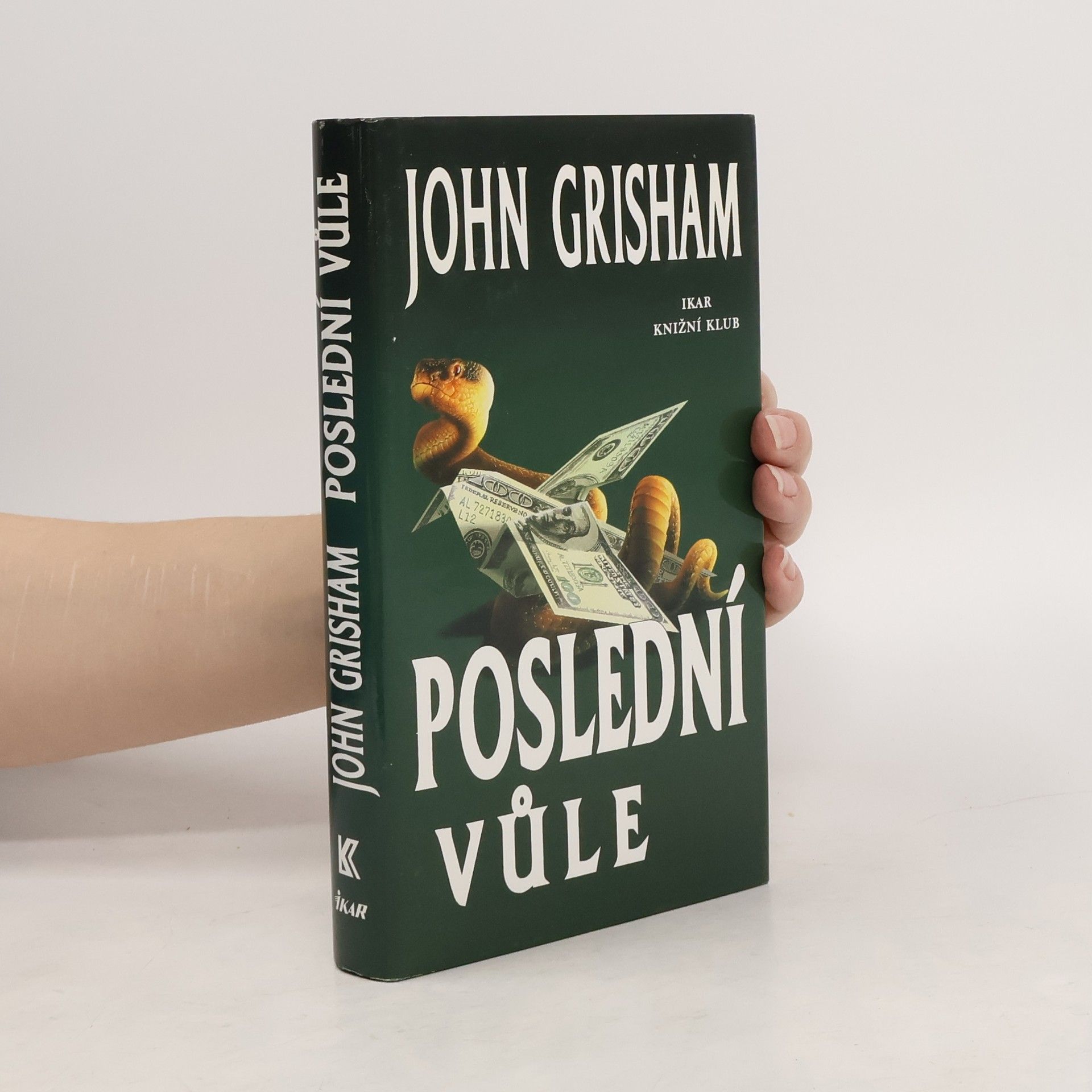 John Grisham Poslední vůle