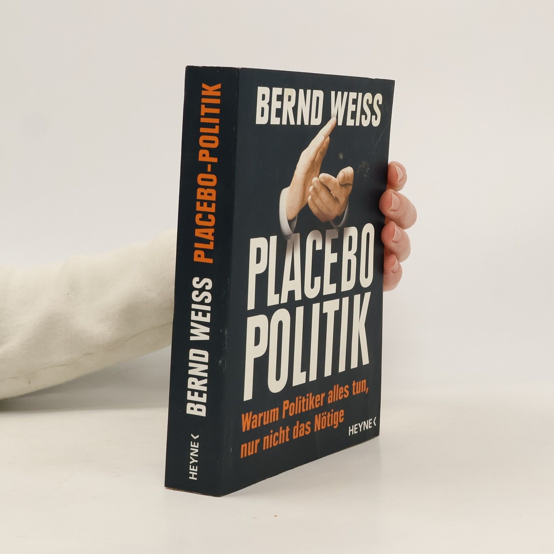 Bernd Weiß Placebo-Politik