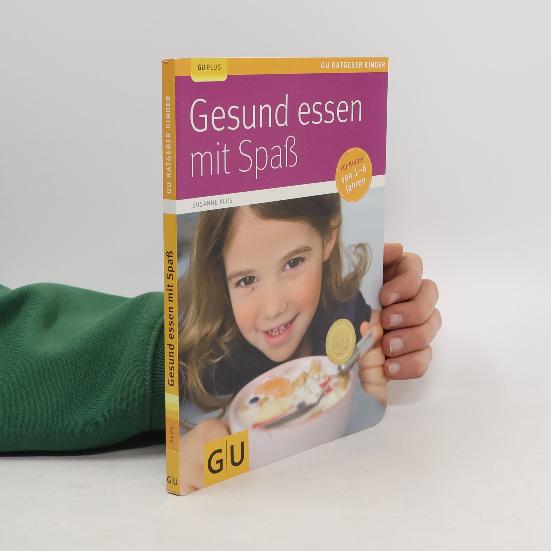 Gesund essen mit Spaß