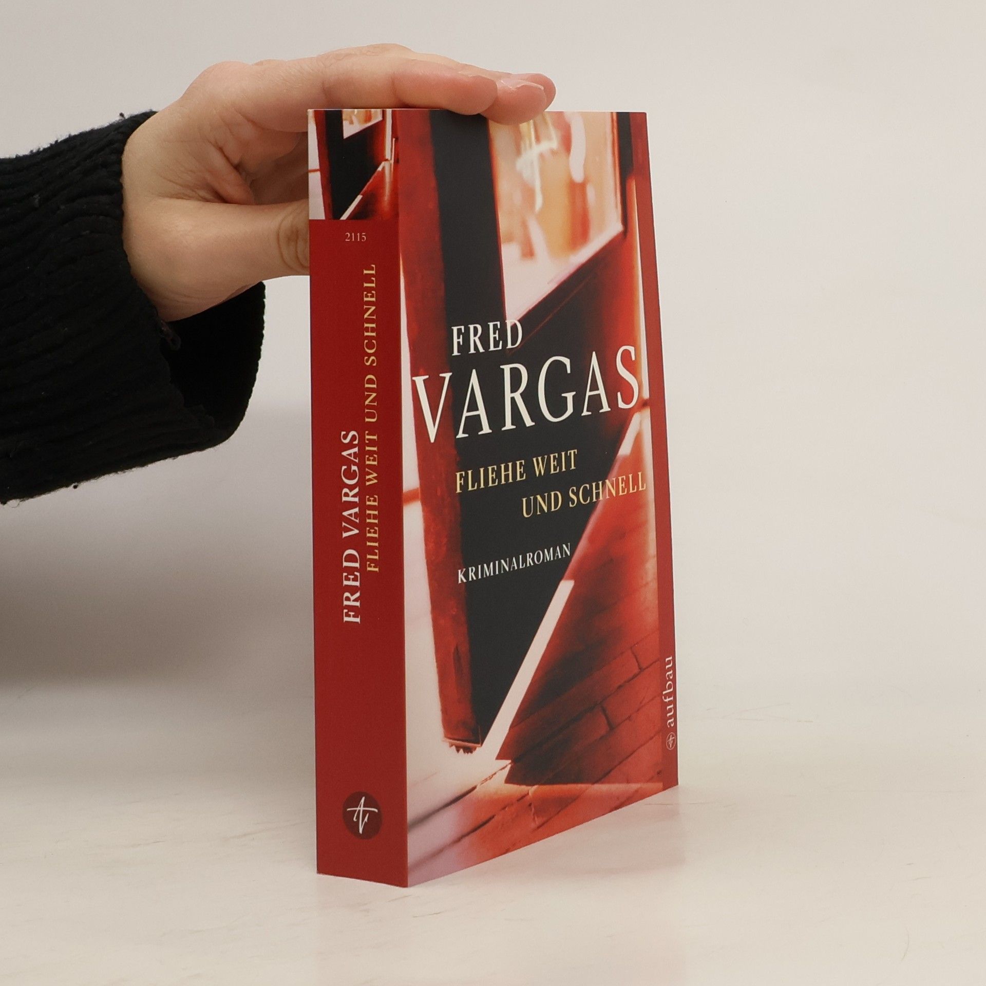 Fred Vargas Fliehe weit und schnell