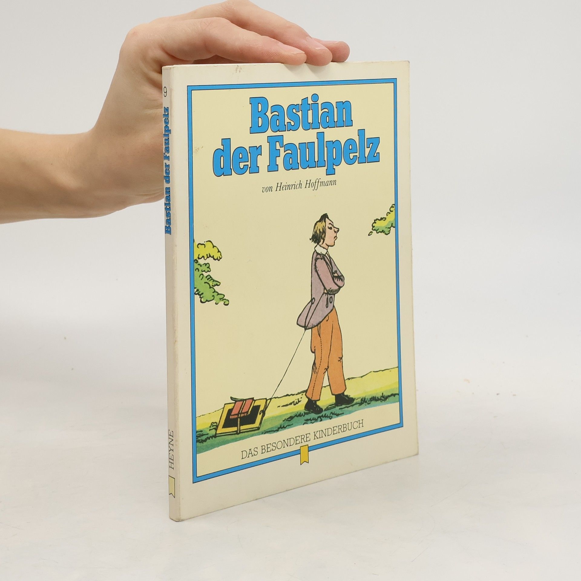 Heinrich Hoffmann Bastian der Faulpelz