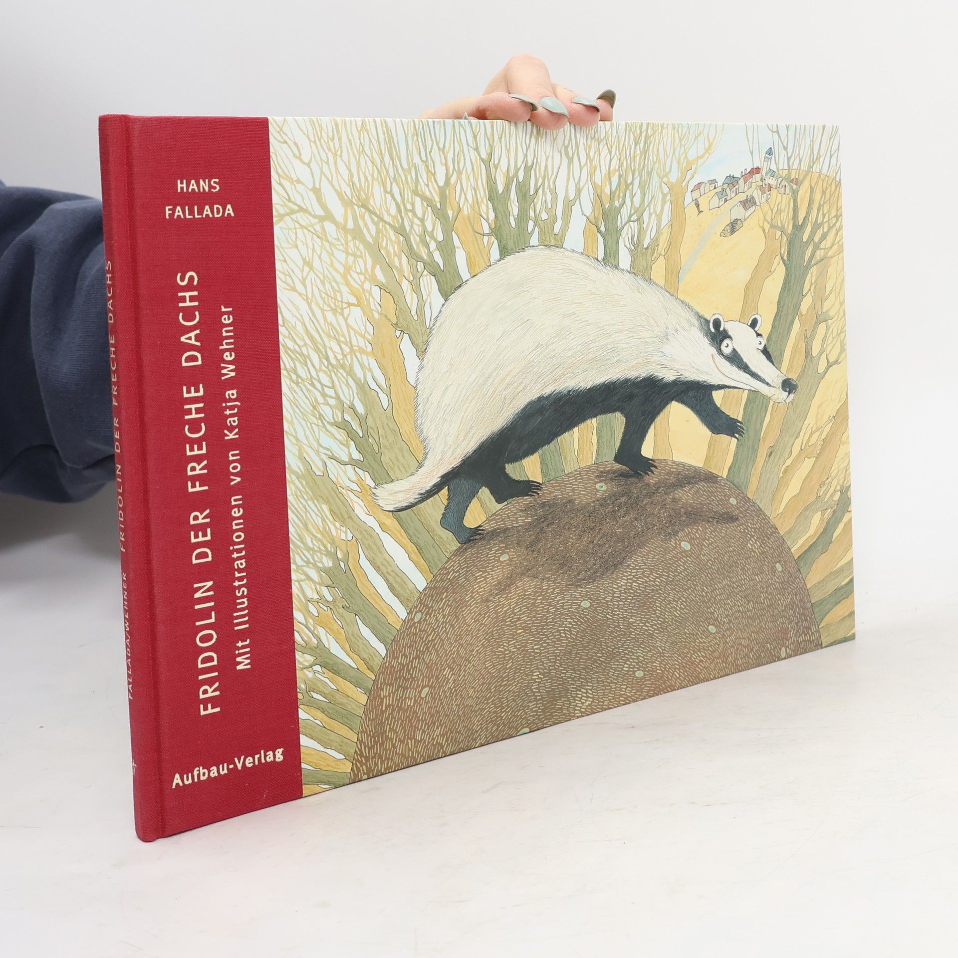 Hans Fallada Fridolin der freche Dachs