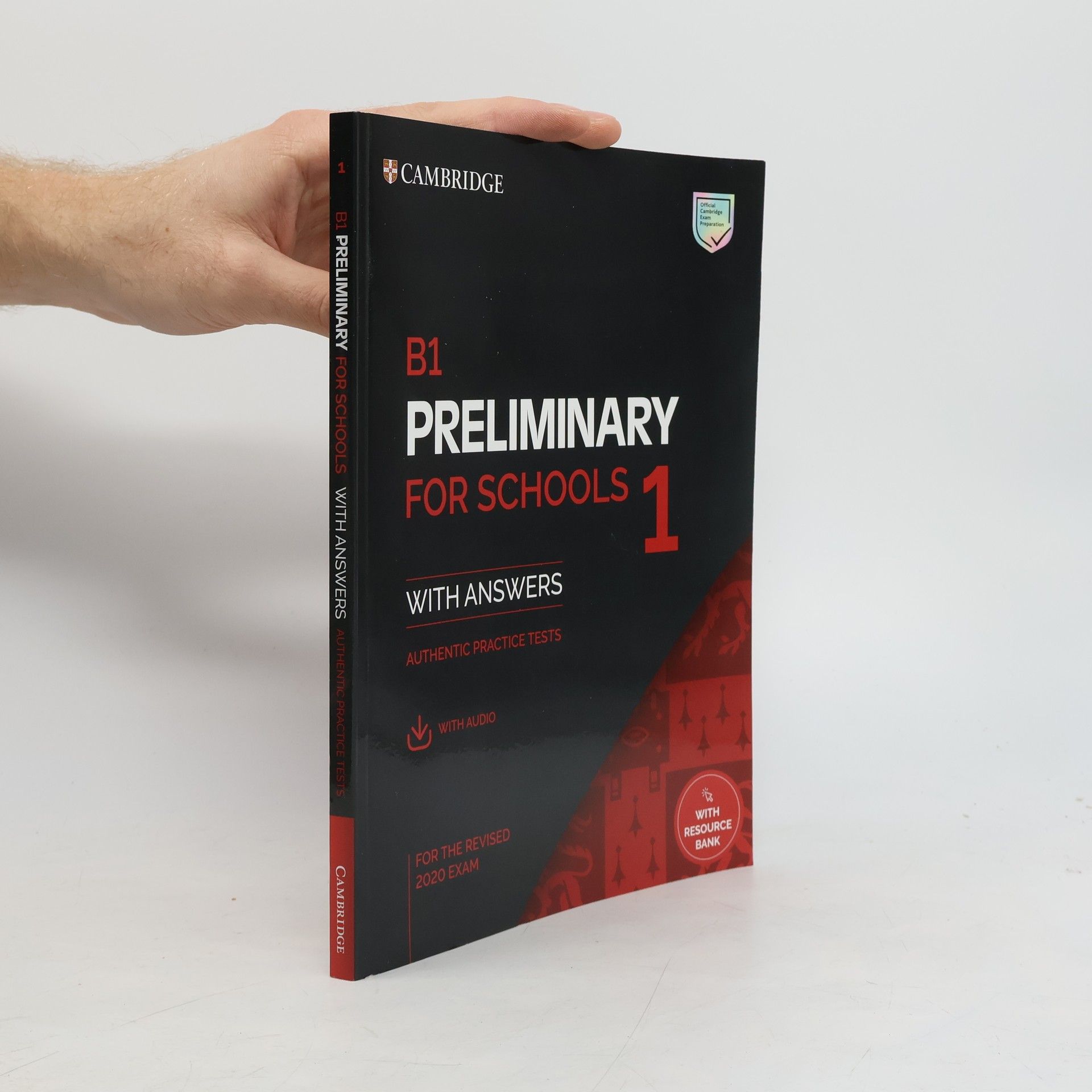 B1 Preliminary for Schools 1 for revised exam from 2020 Student´s Book with Answers with Audio