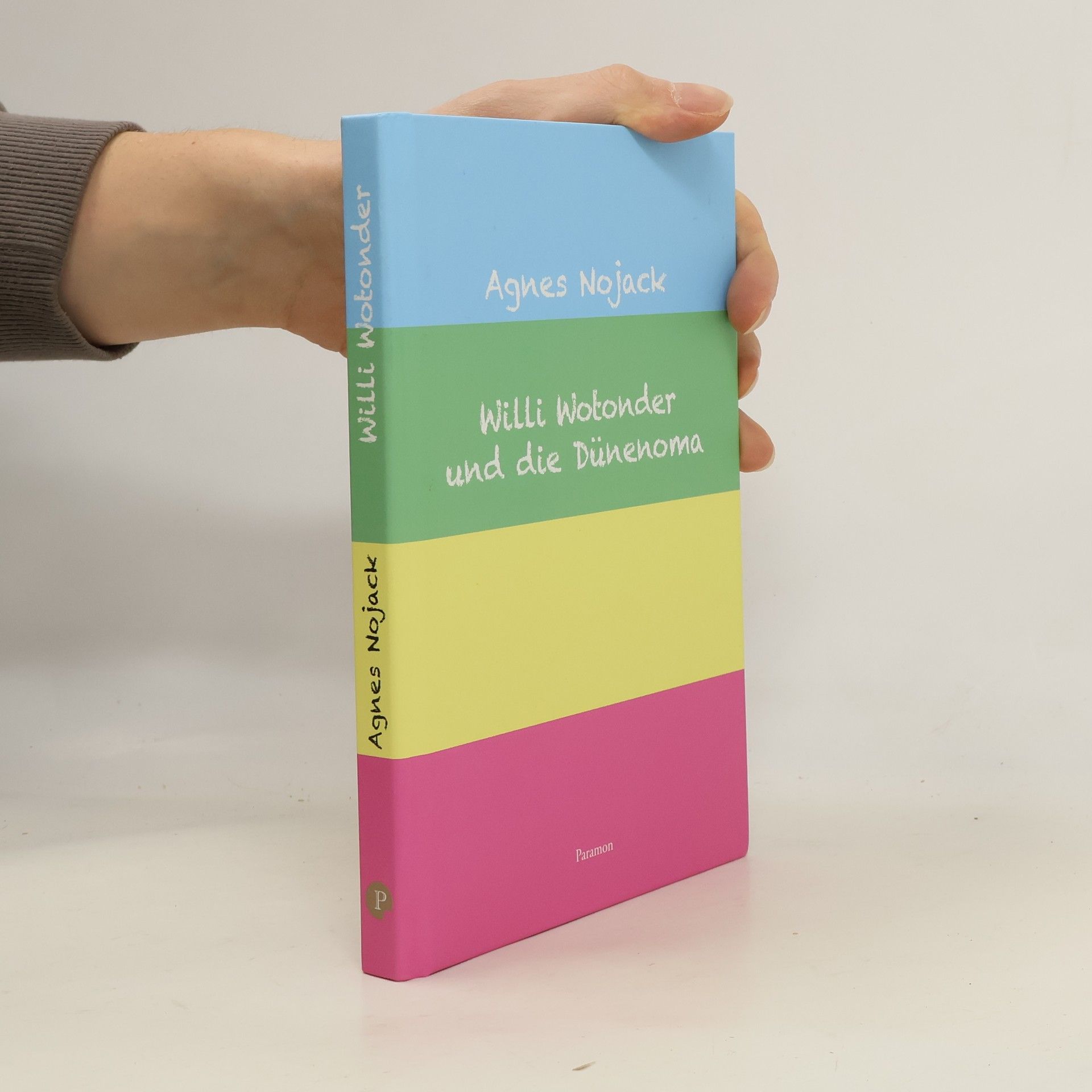 Agnes Nojack Willi Wotonder und die Dünenoma