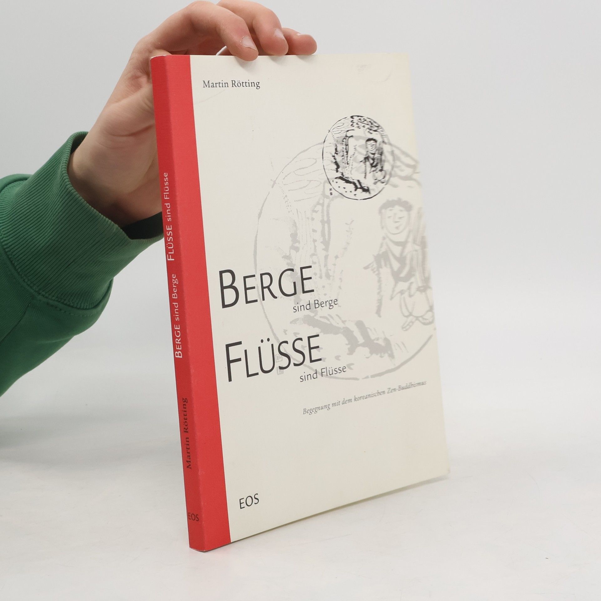 Berge sind Berge, Flüsse sind Flüsse