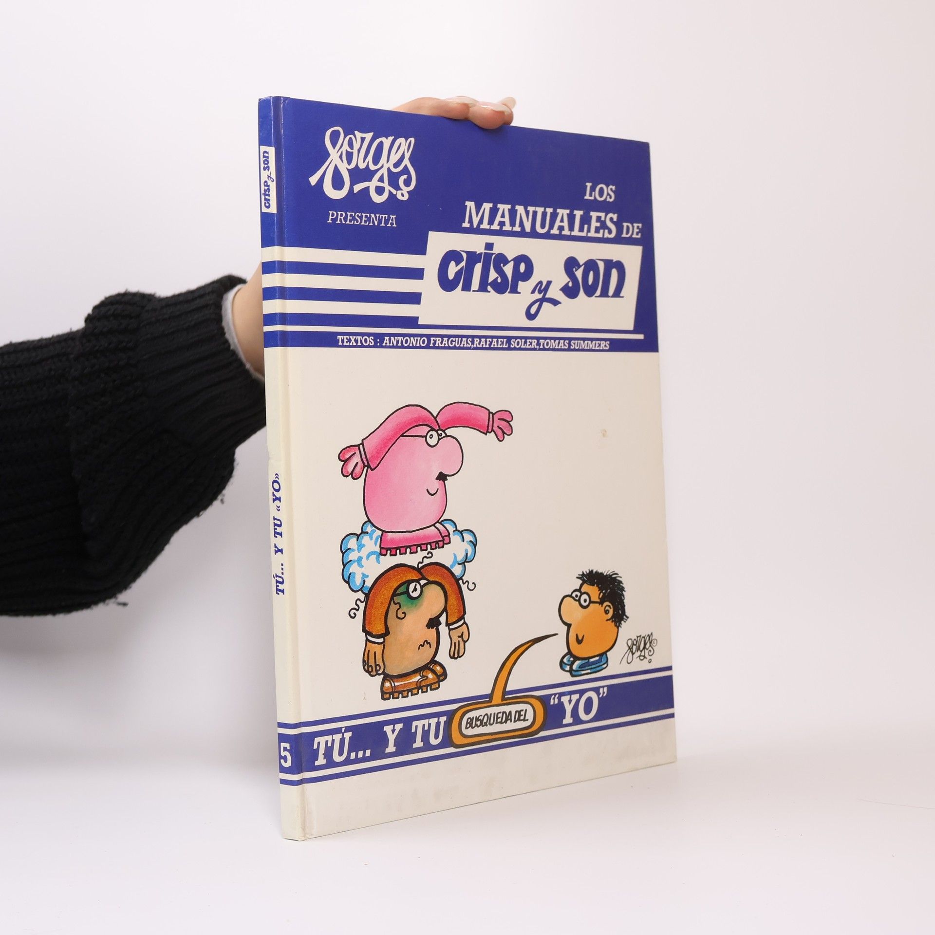 Tú... y tu búsqueda del «Yo»