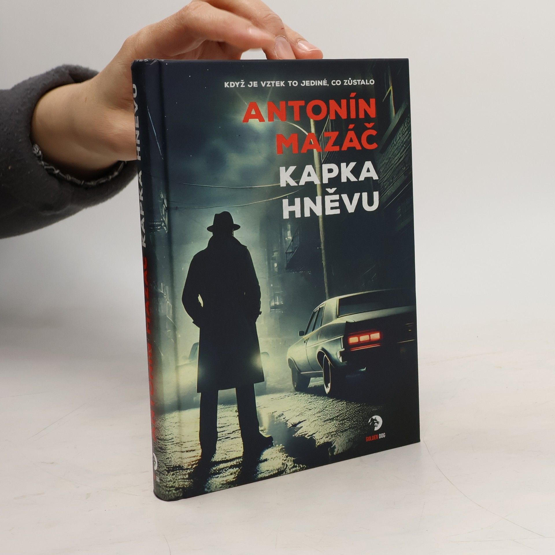 Antonín Mazáč Kapka hněvu