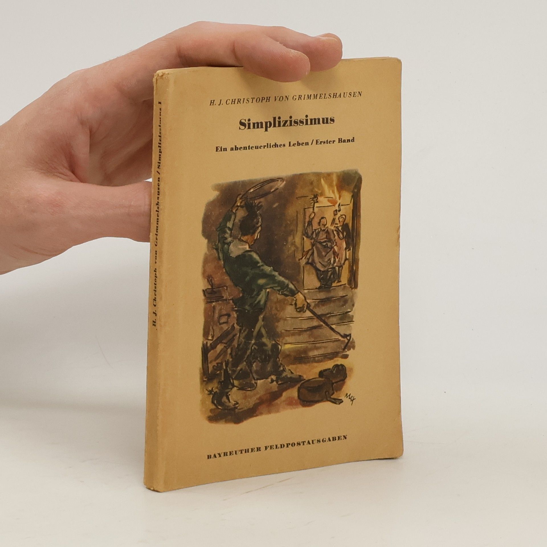 Hans Jakob Christoffel von Grimmelshausen Simplizissimus