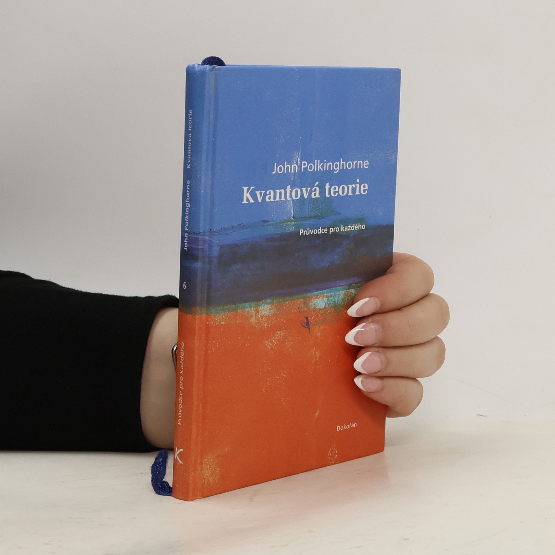 John Polkinghorne Kvantová teorie : průvodce pro každého