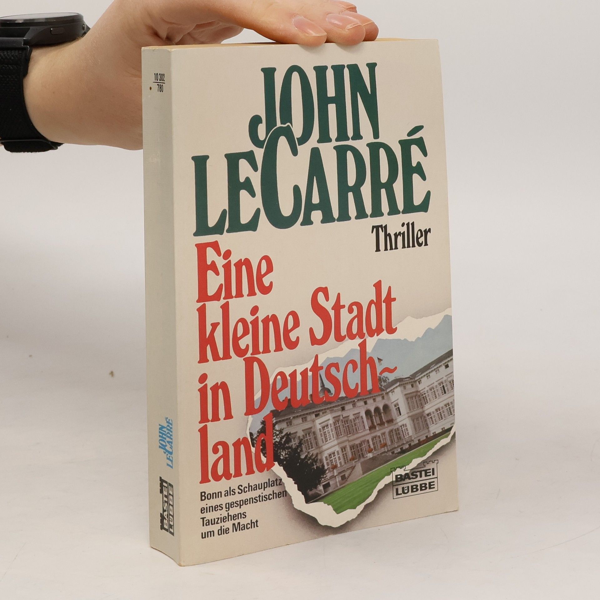 John le Carré Eine kleine Stadt in Deutschland