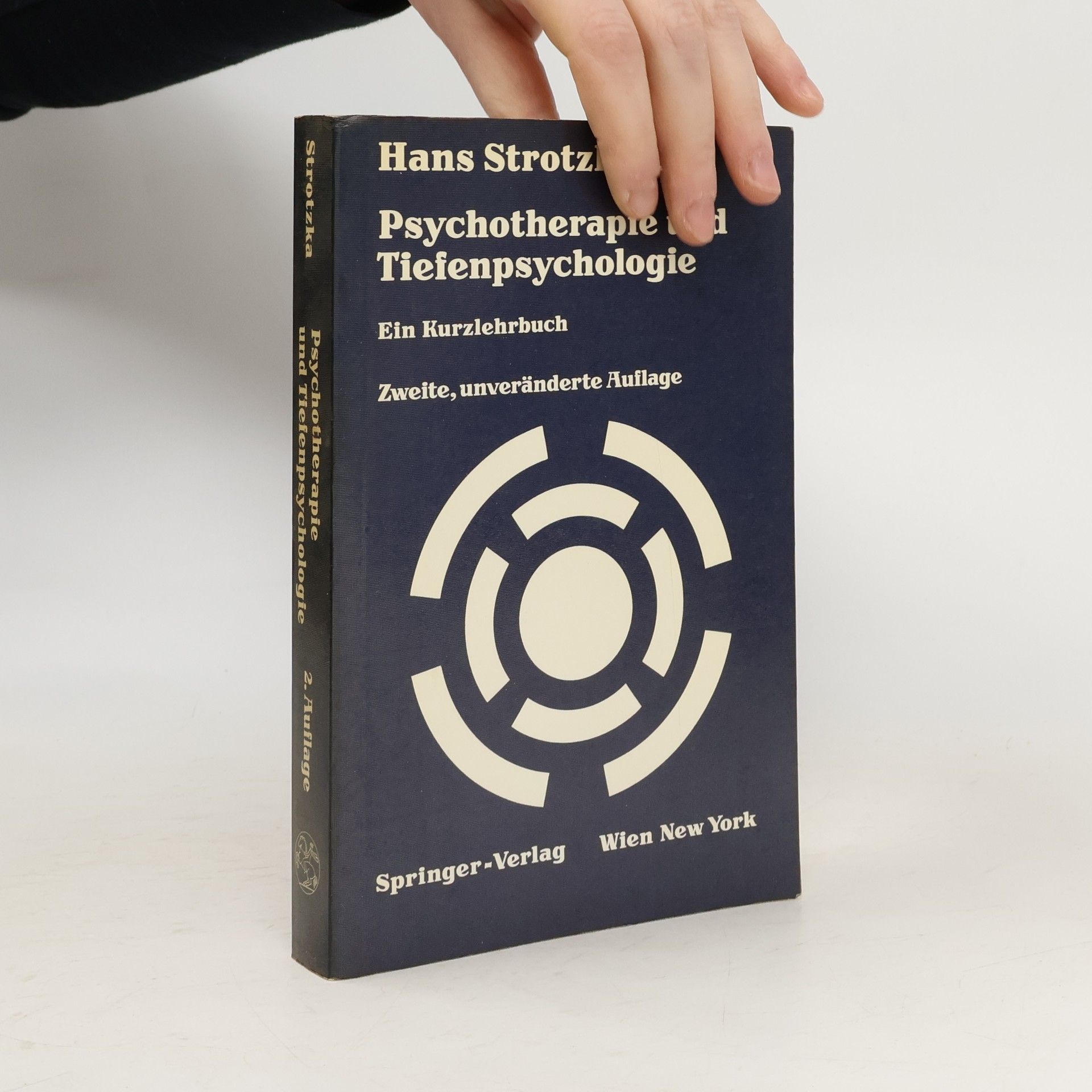 Hans Strotzka Psychotherapie und Tiefenpsychologie : ein Kurzlehrbuch