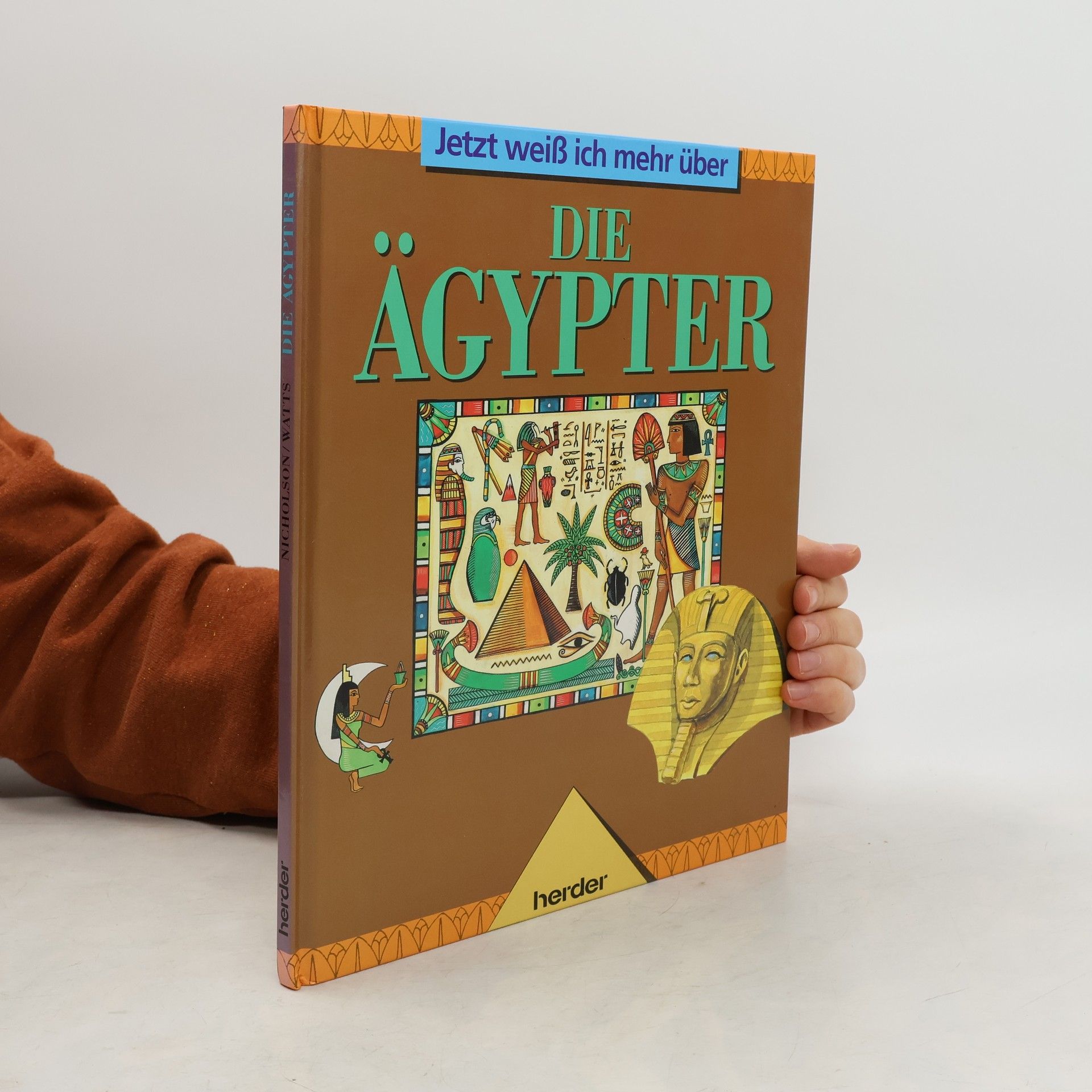 Kolektív autorov Jetzt weiß ich mehr über die Ägypter