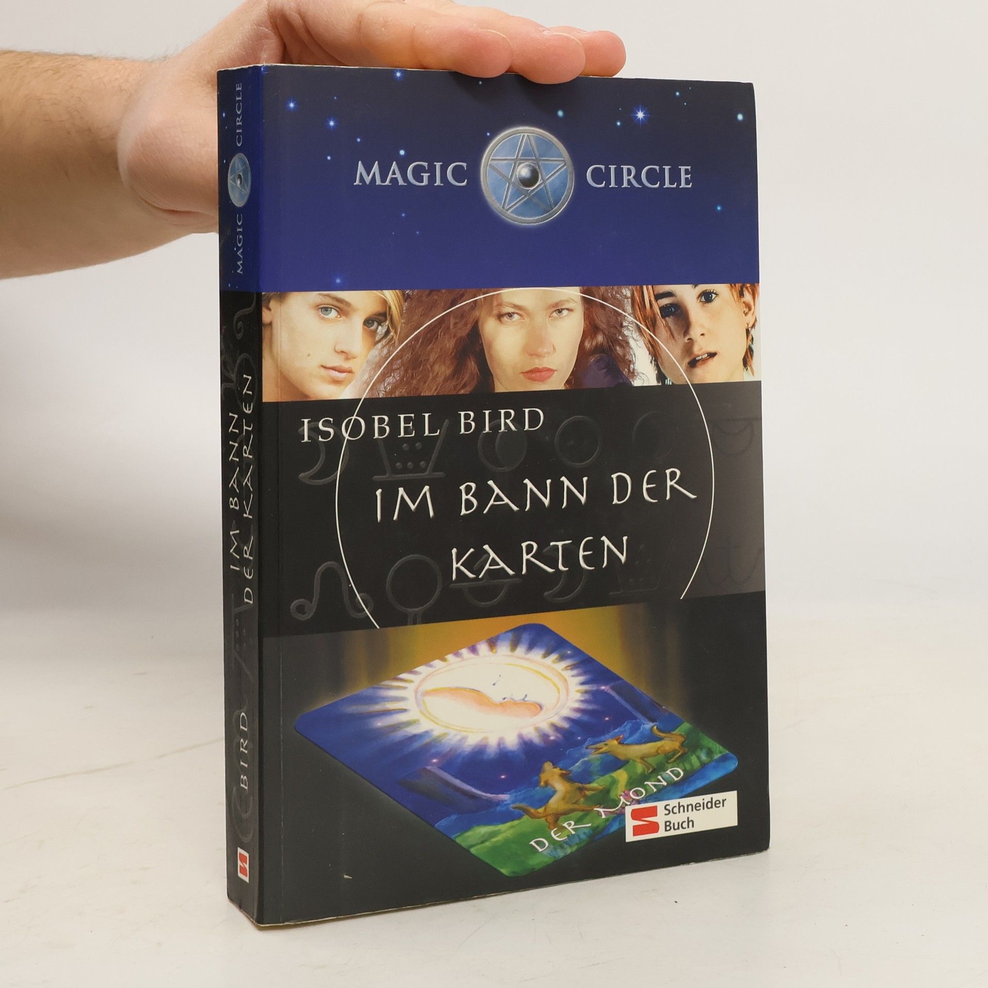 Isobel Bird Magic Circle. Im Bann der Karten
