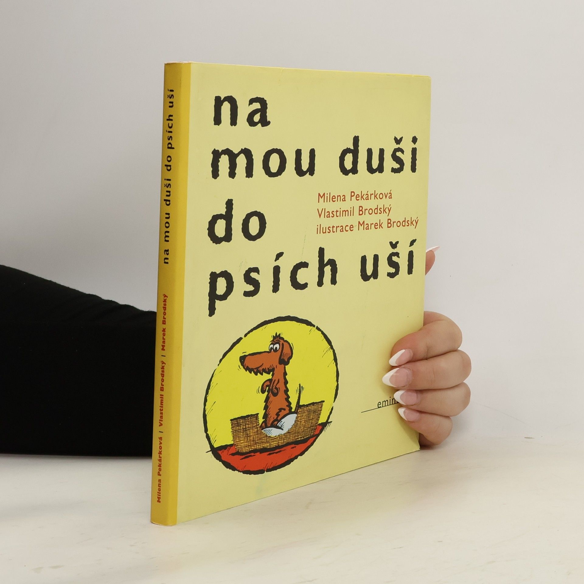 Na mou duši do psích uší