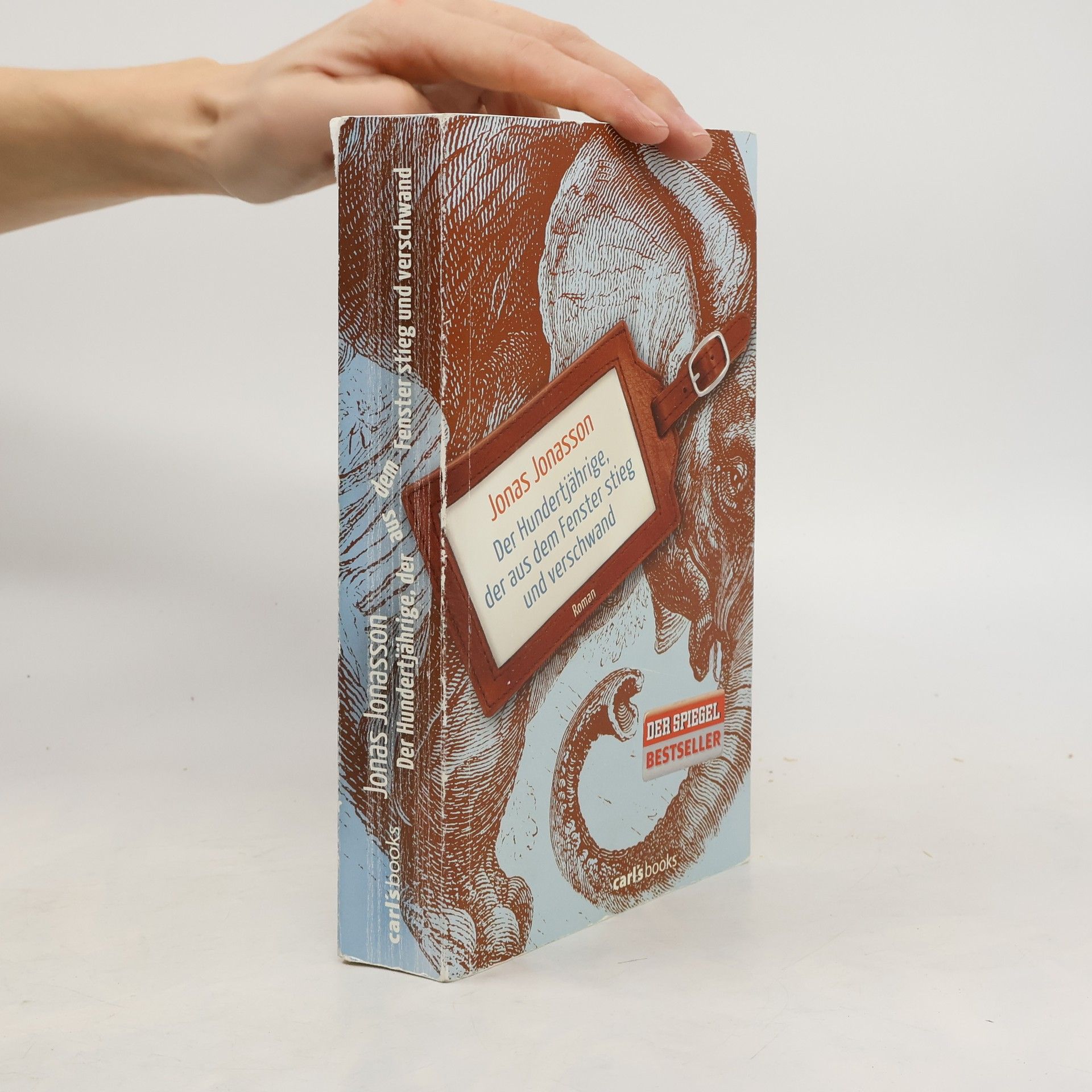 Jonas Jonasson Der Hundertjährige, der aus dem Fenster stieg und verschwand