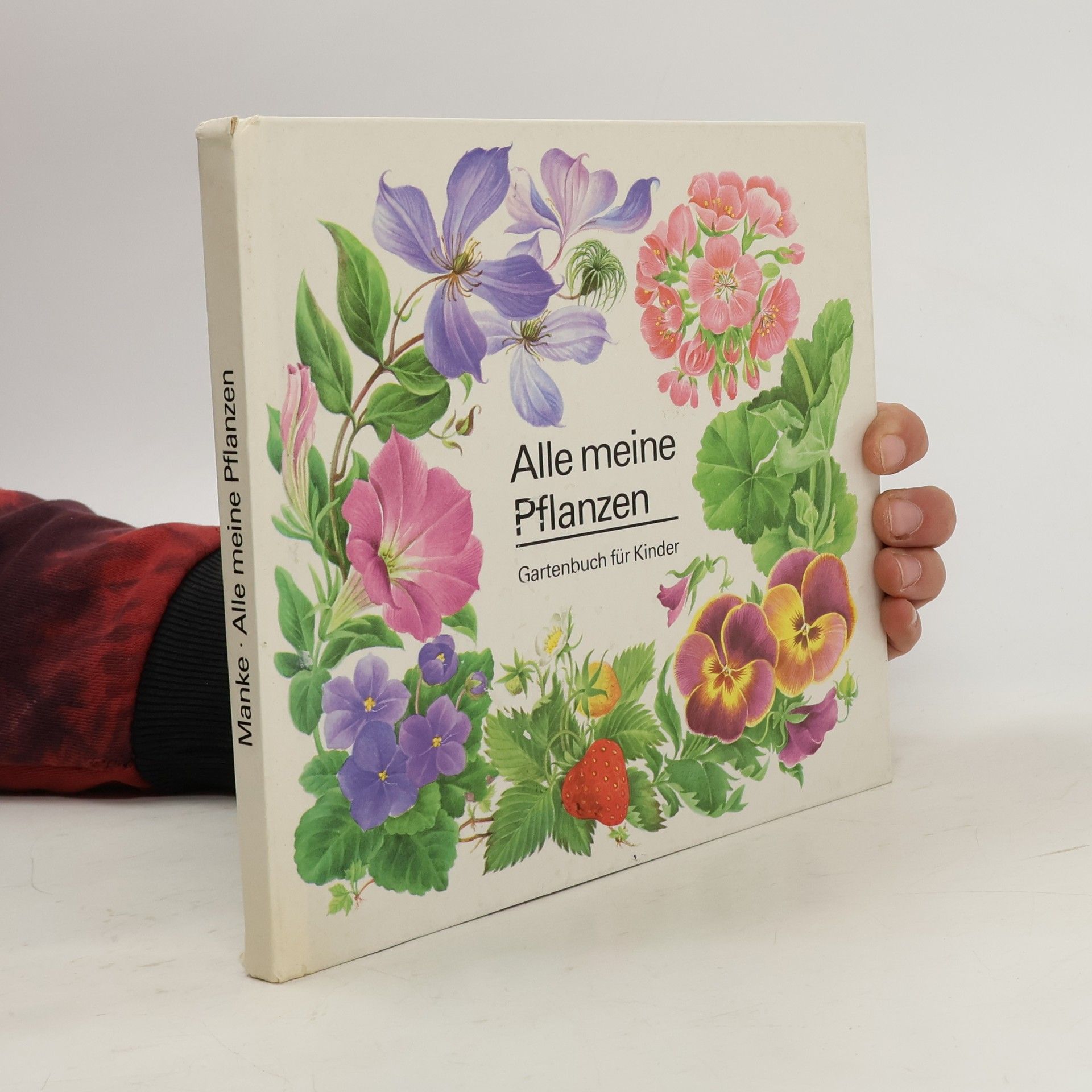 Elisabeth Manke Alle meine Pflanzen