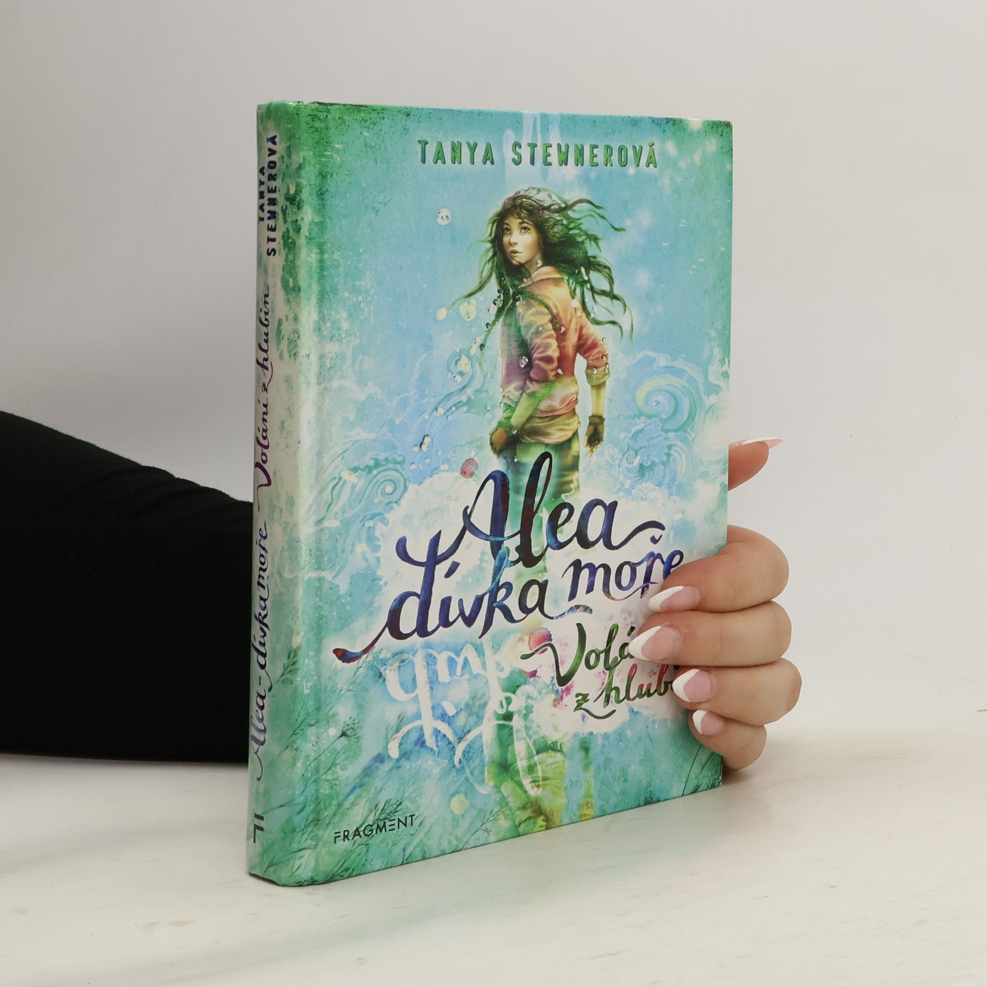 Tanya Stewner Alea, dívka moře. Volání z hlubin