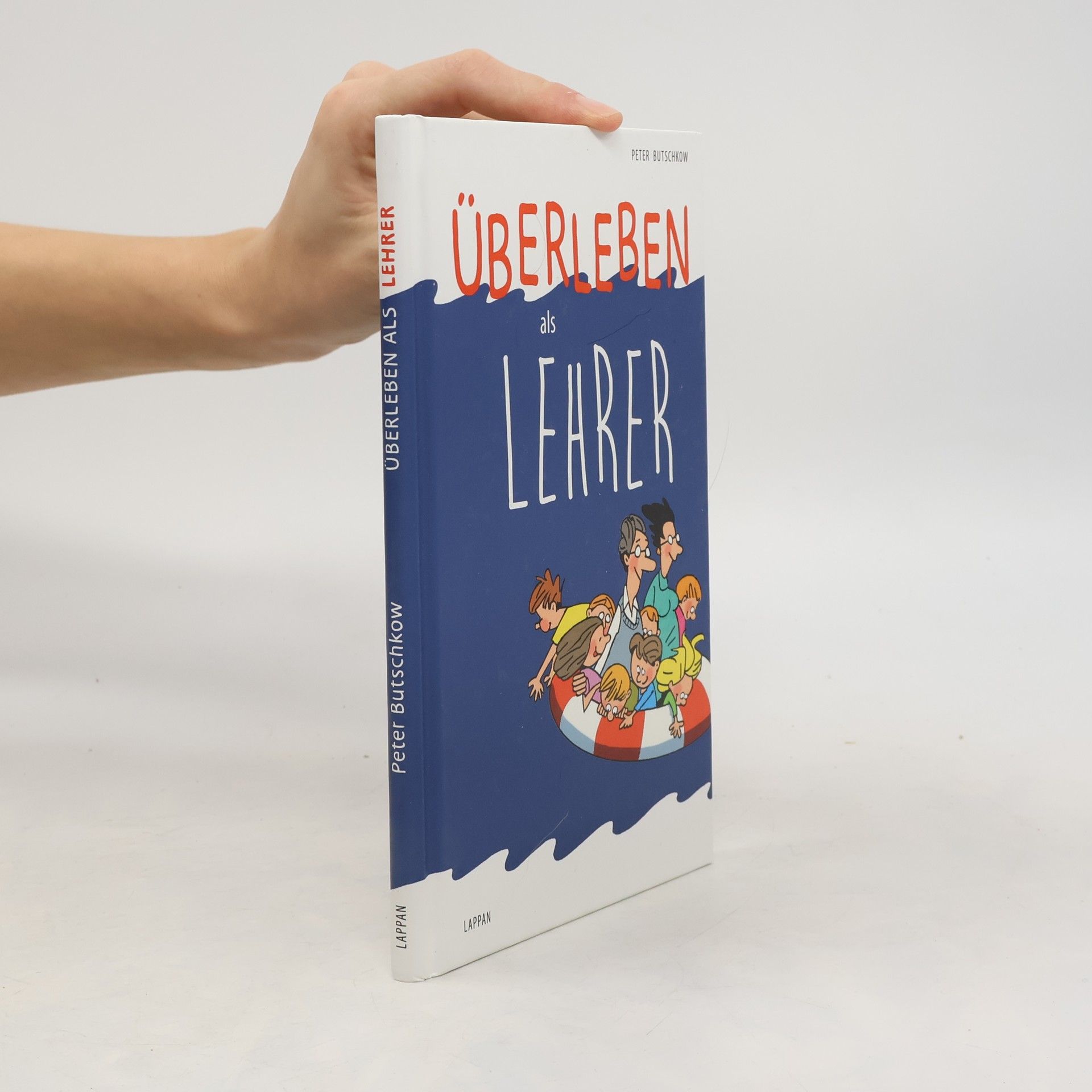Peter Butschkow Überleben als Lehrer