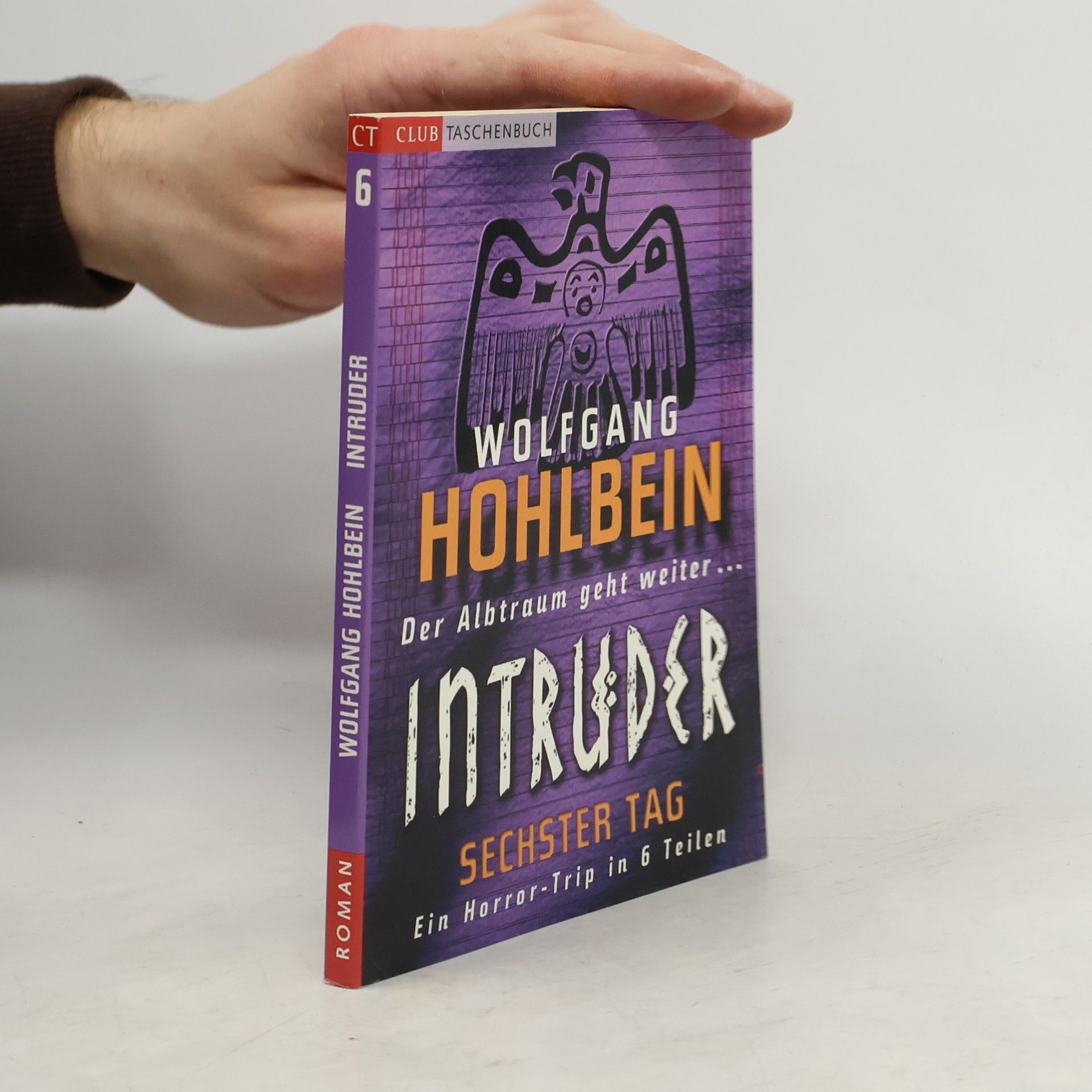 Wolfgang Hohlbein Intruder 6. Sechster Tag