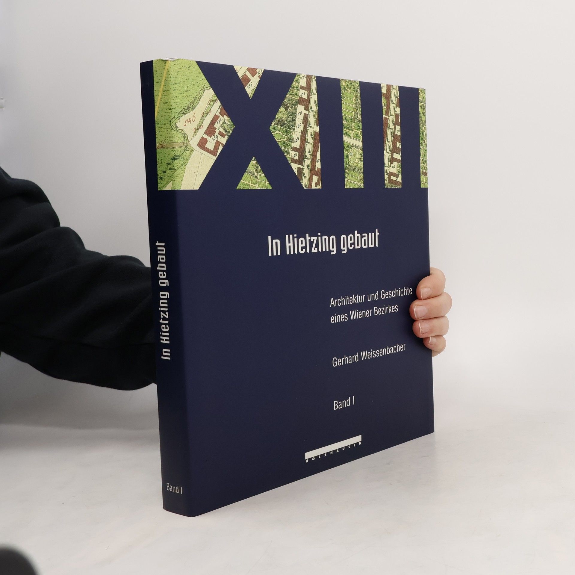 In Hietzing gebaut. Band I