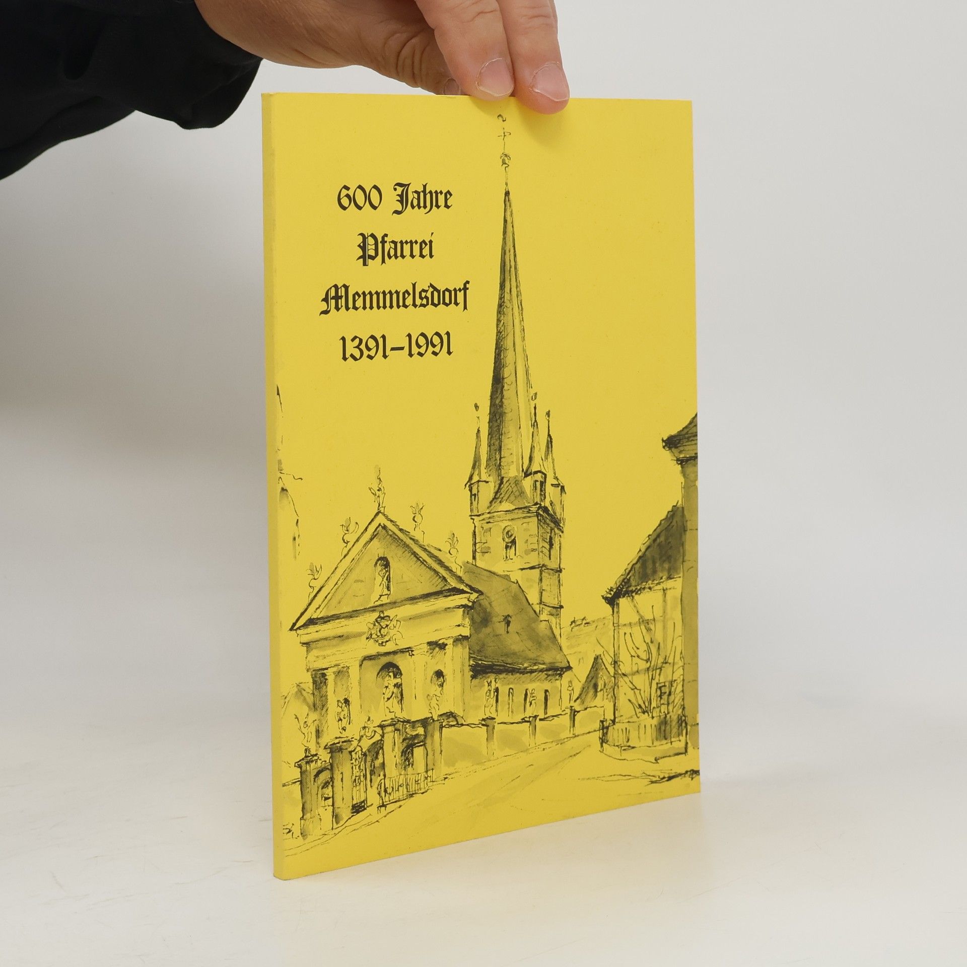 Autores varios 600 Jahre Pfarrei Memmelsdorf 1391-1991