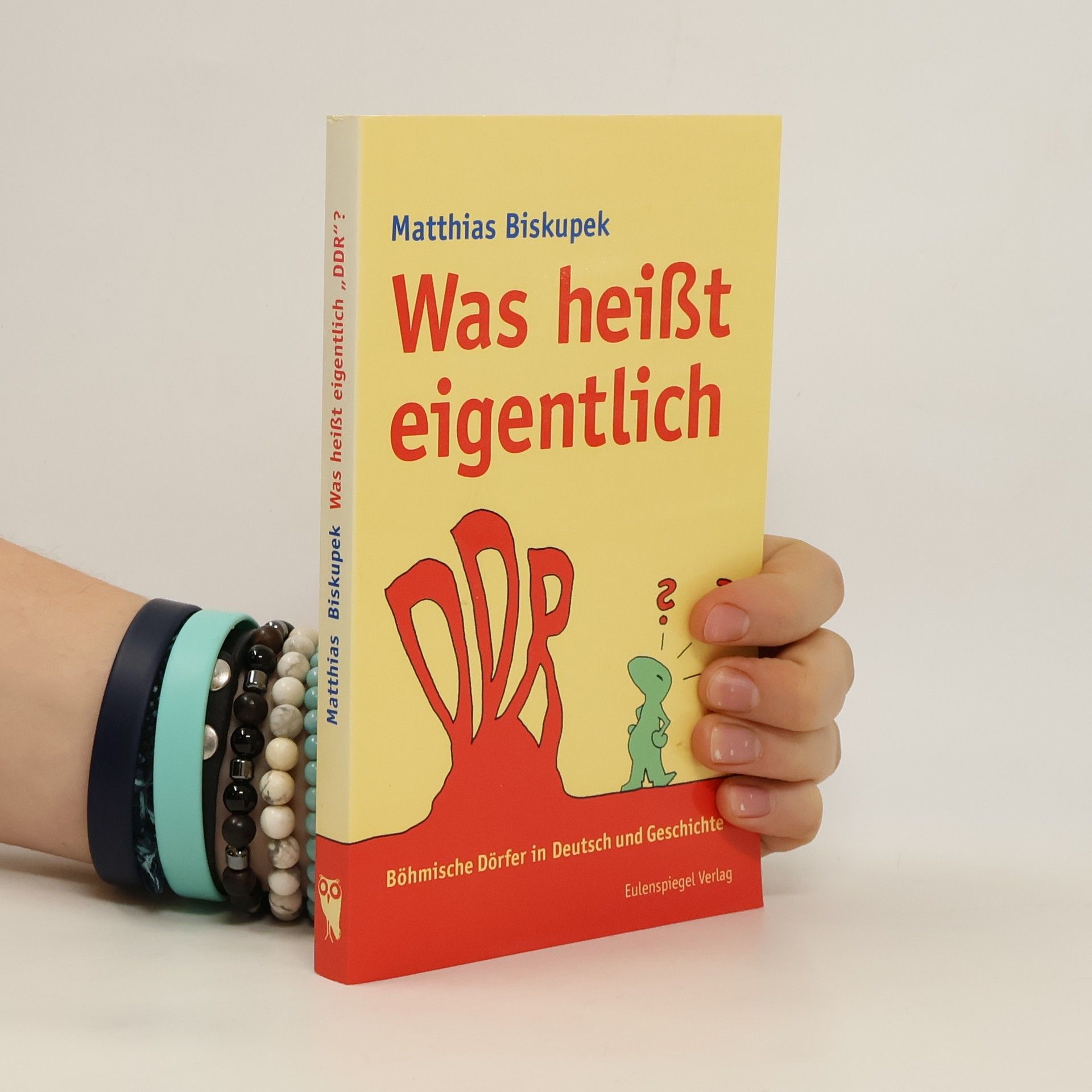 Matthias Biskupek Was heisst eigentlich "DDR"?