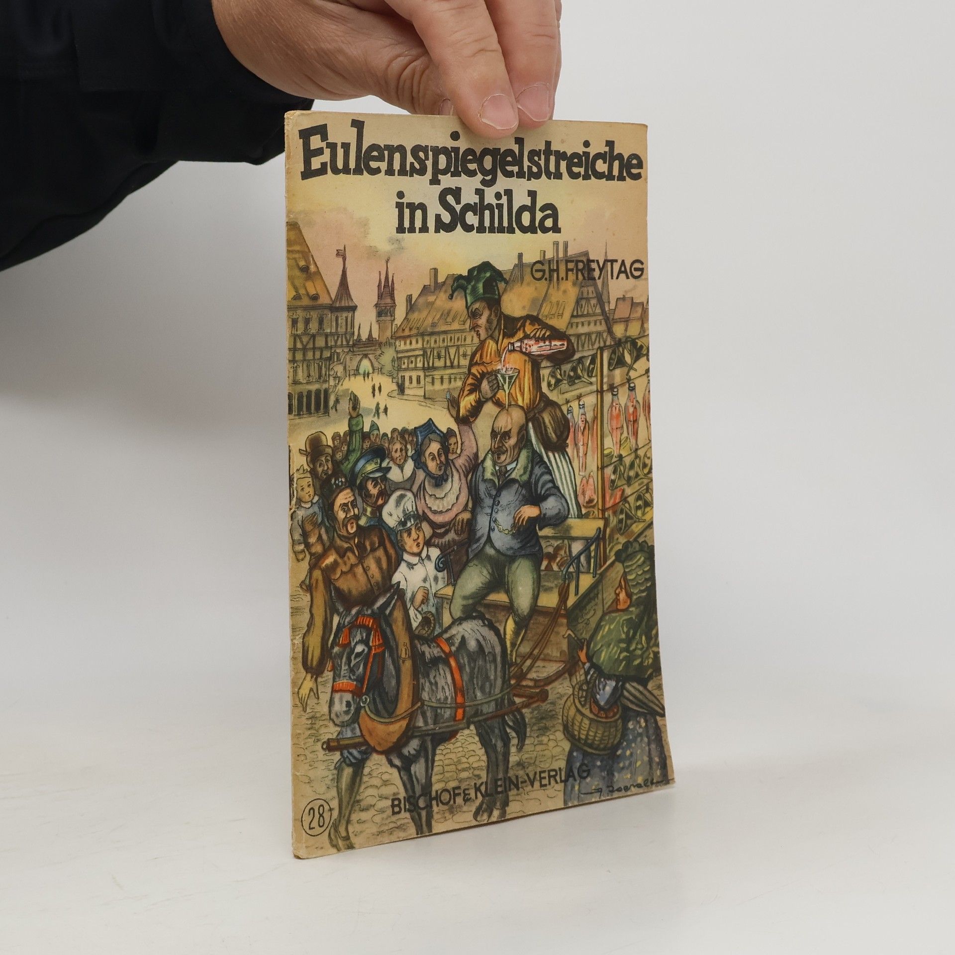 G. H. Freytag Eulenspiegelstreiche in Schilda