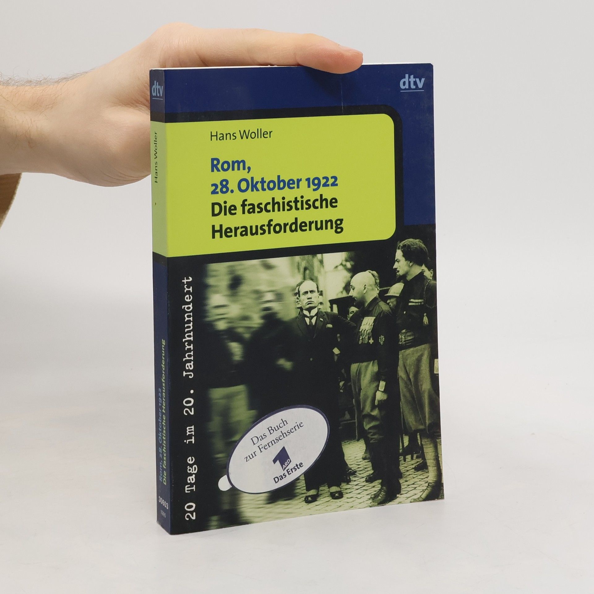 Rom, 28. Oktober 1922 - die faschistische Herausforderung