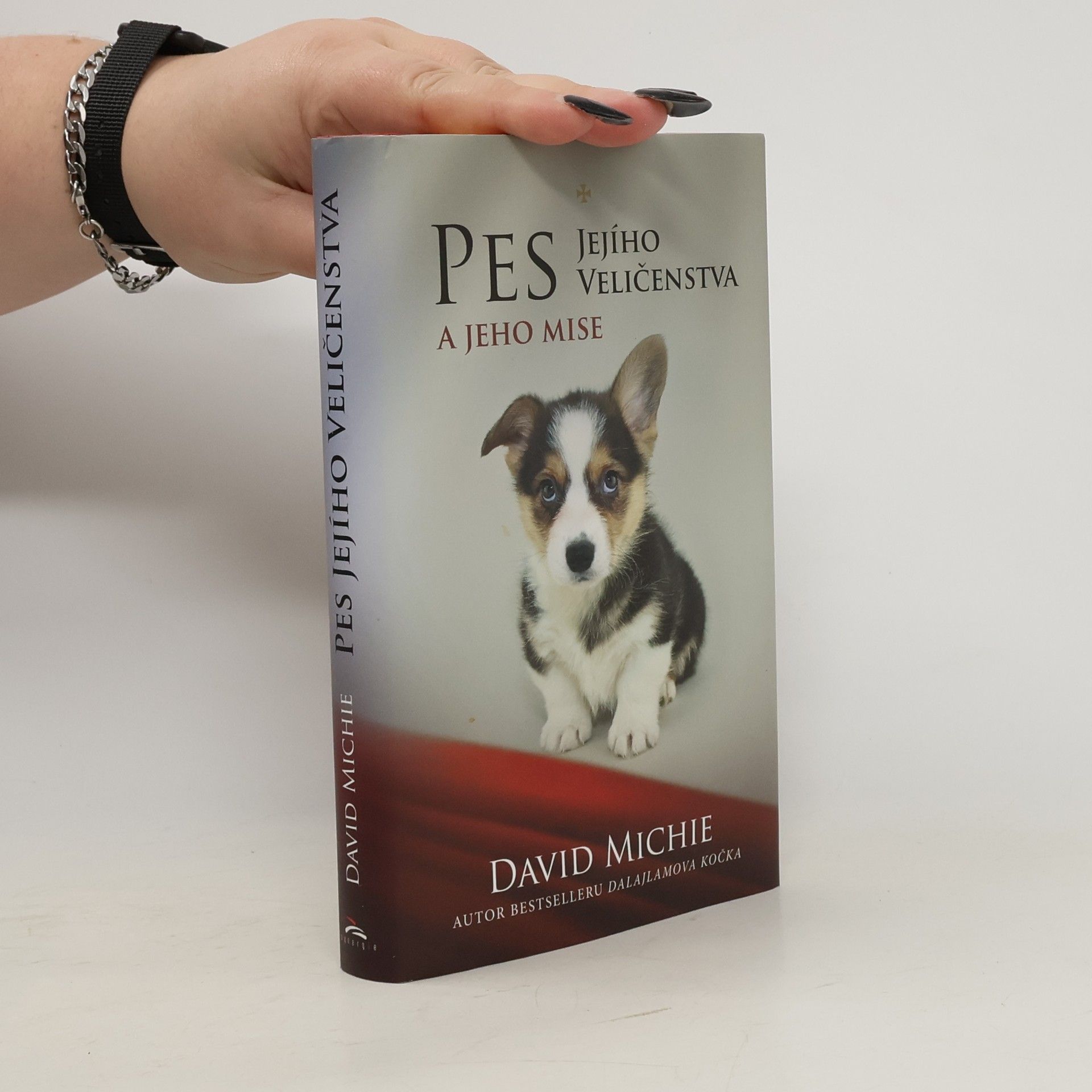 David Michie Pes Jejího Veličenstva a jeho mise