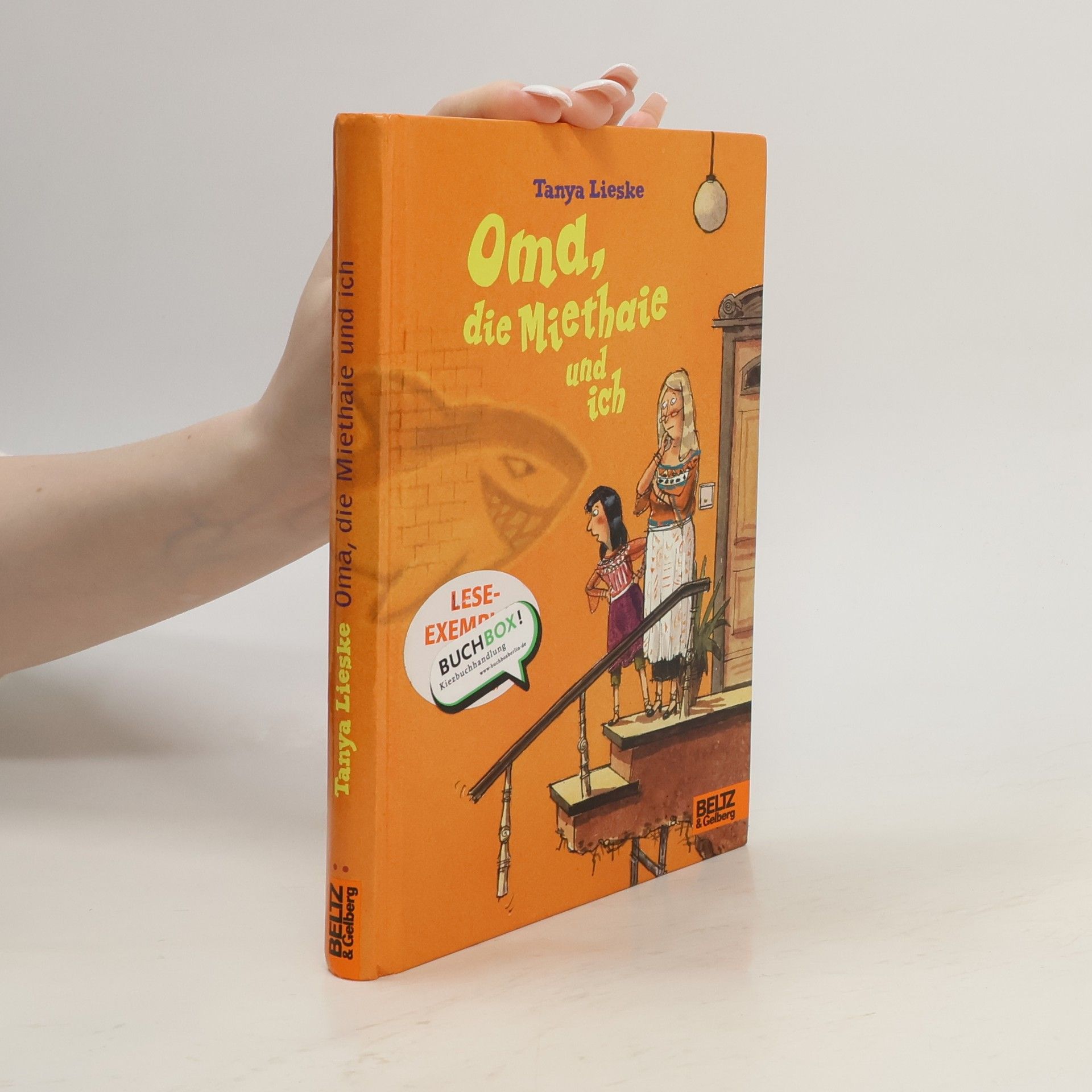 Tanya Lieske Oma, die Miethaie und ich