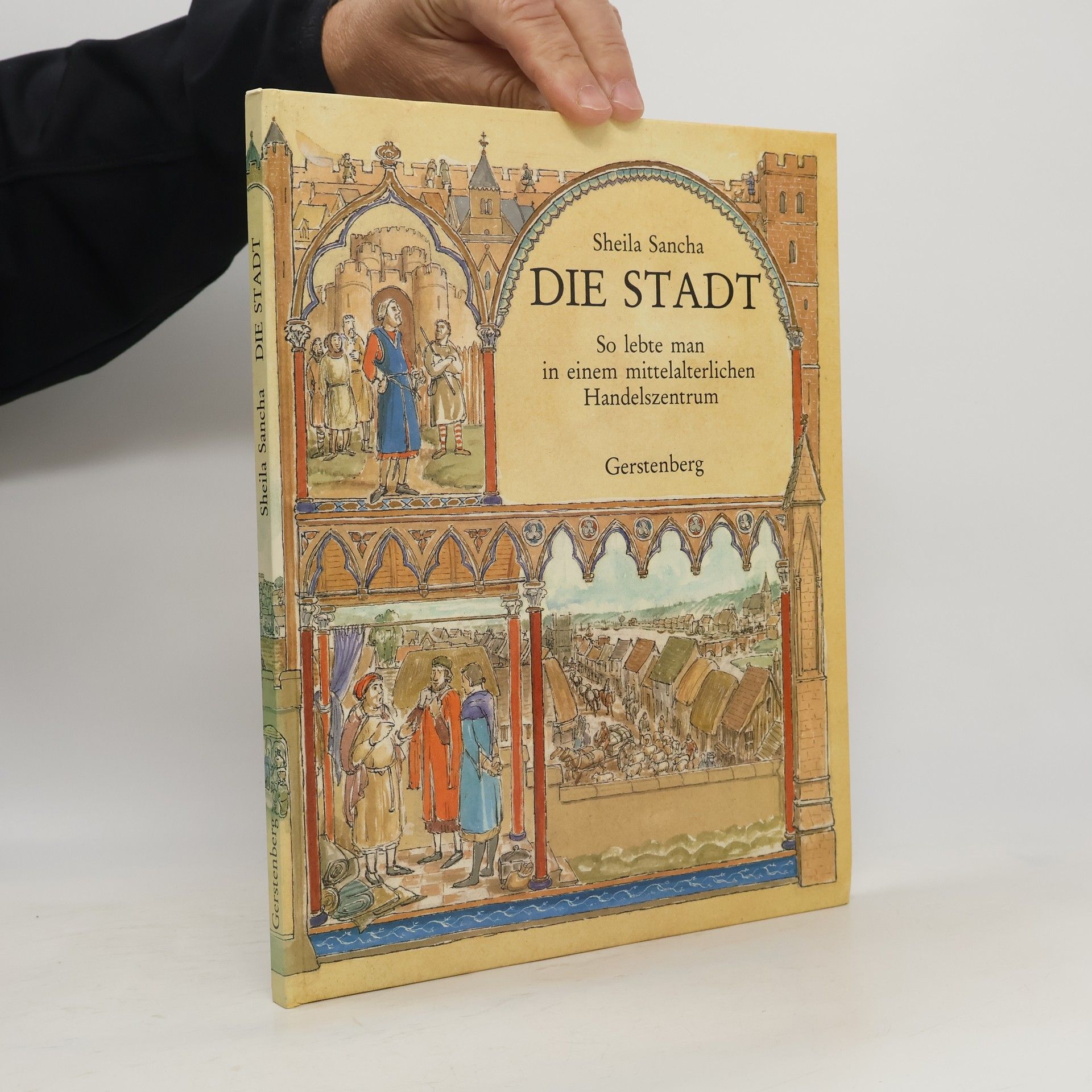 kolektiv Die Stadt. So lebte und arbeitete man in einem mittelalterlichen Handelszentrum