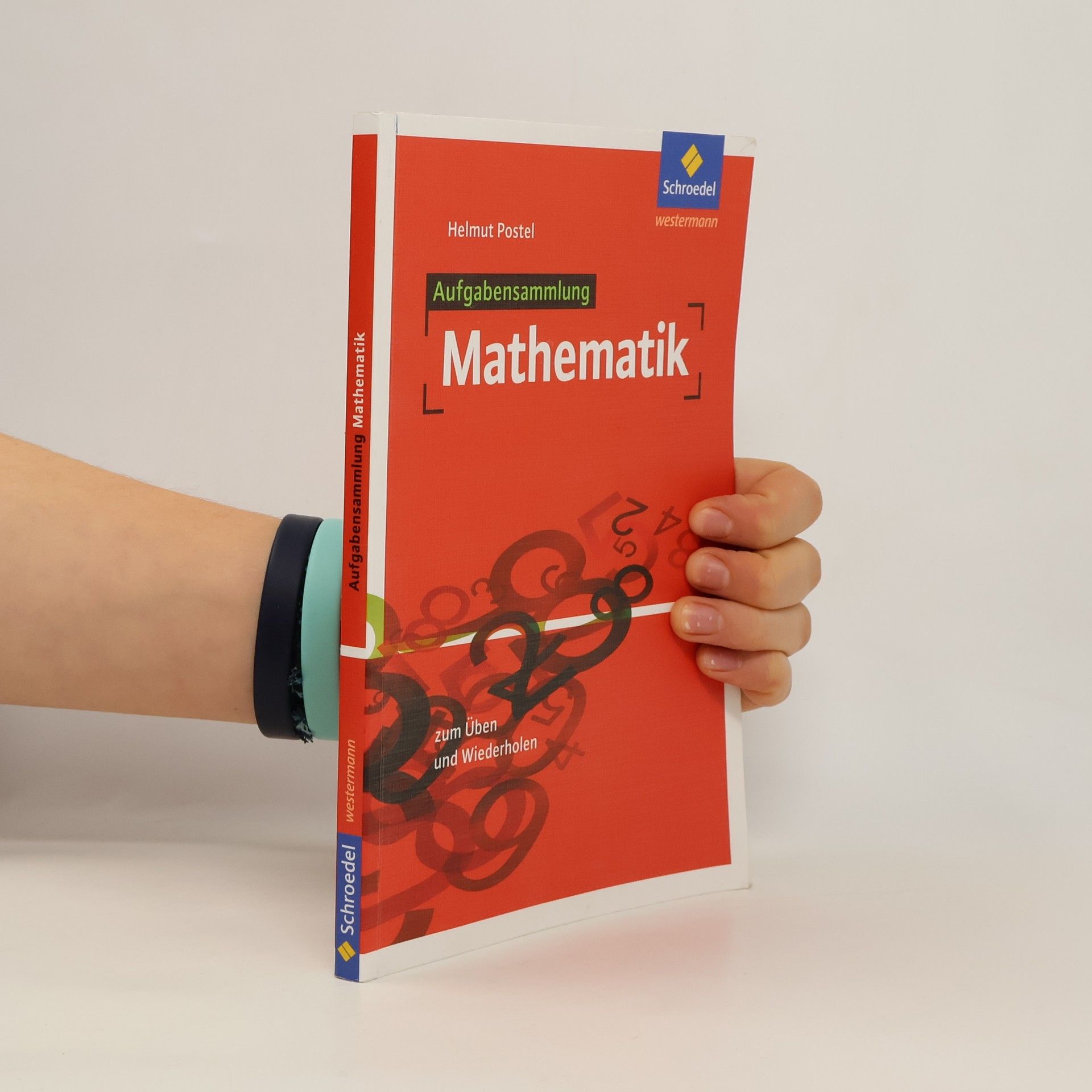 Helmut Postel Aufgabensammlung Mathematik, Ausgabe 2012