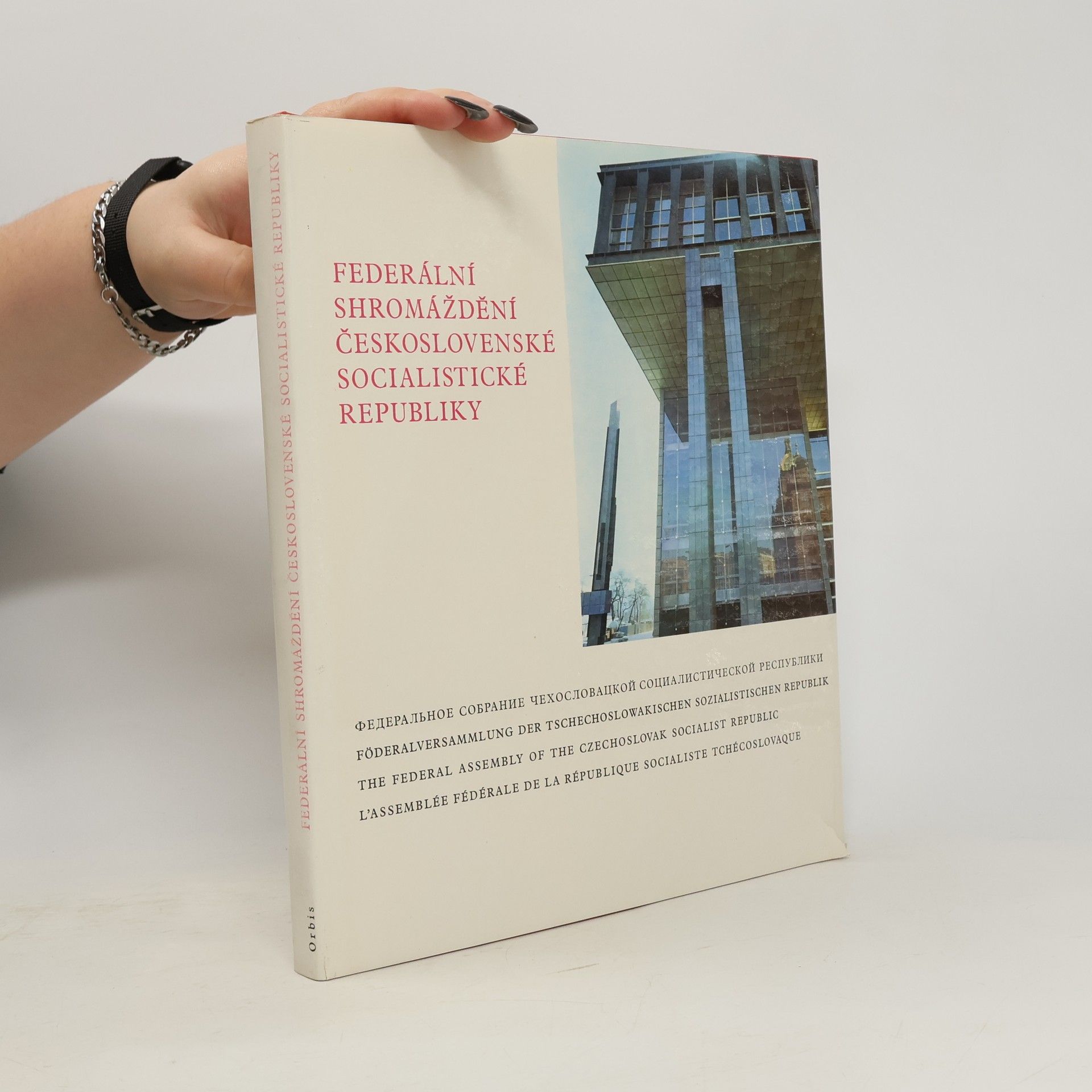 Autorenkollektiv Federální shromáždění československé socialistické republiky