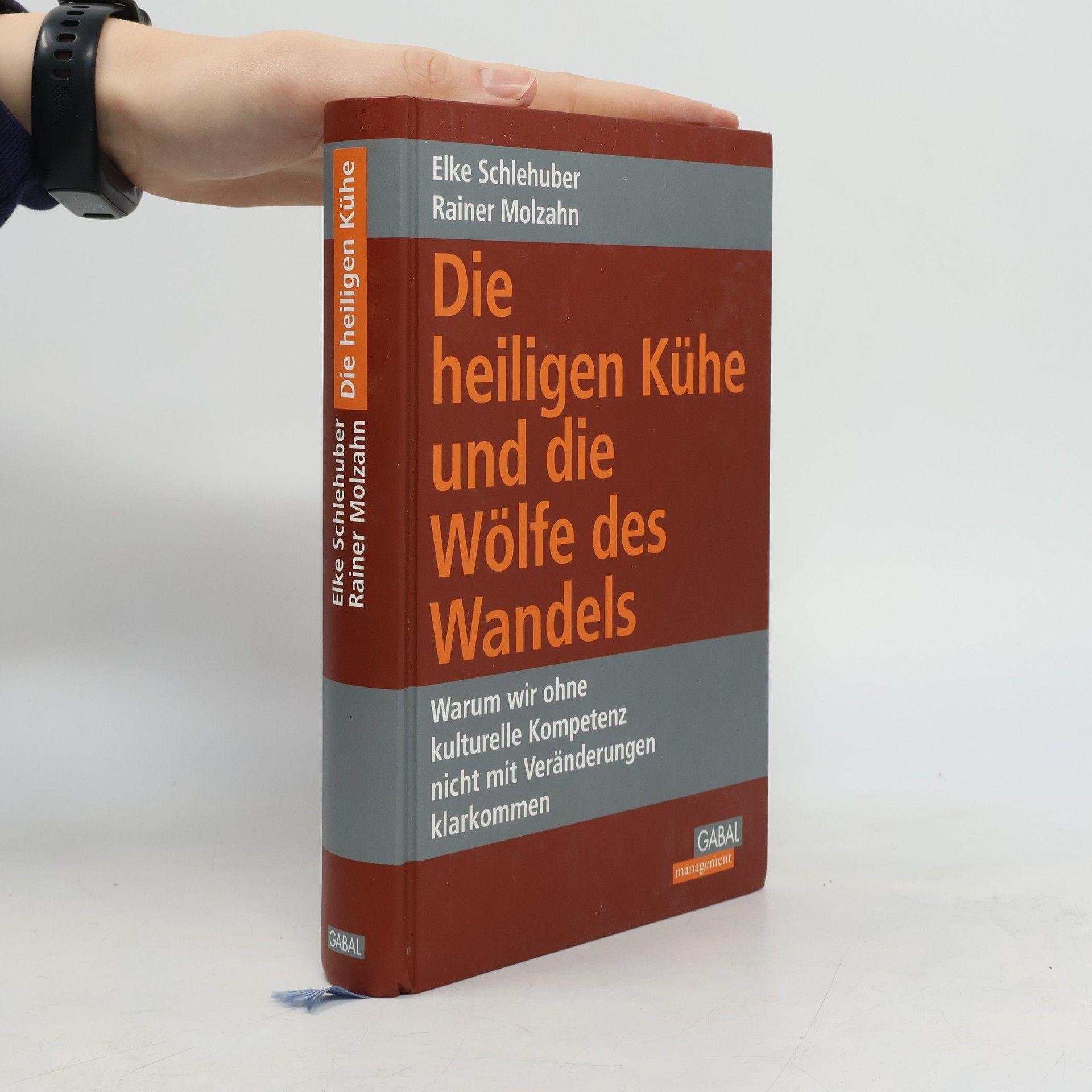 Elke Schlehuber Die heiligen Kühe und die Wölfe des Wandels