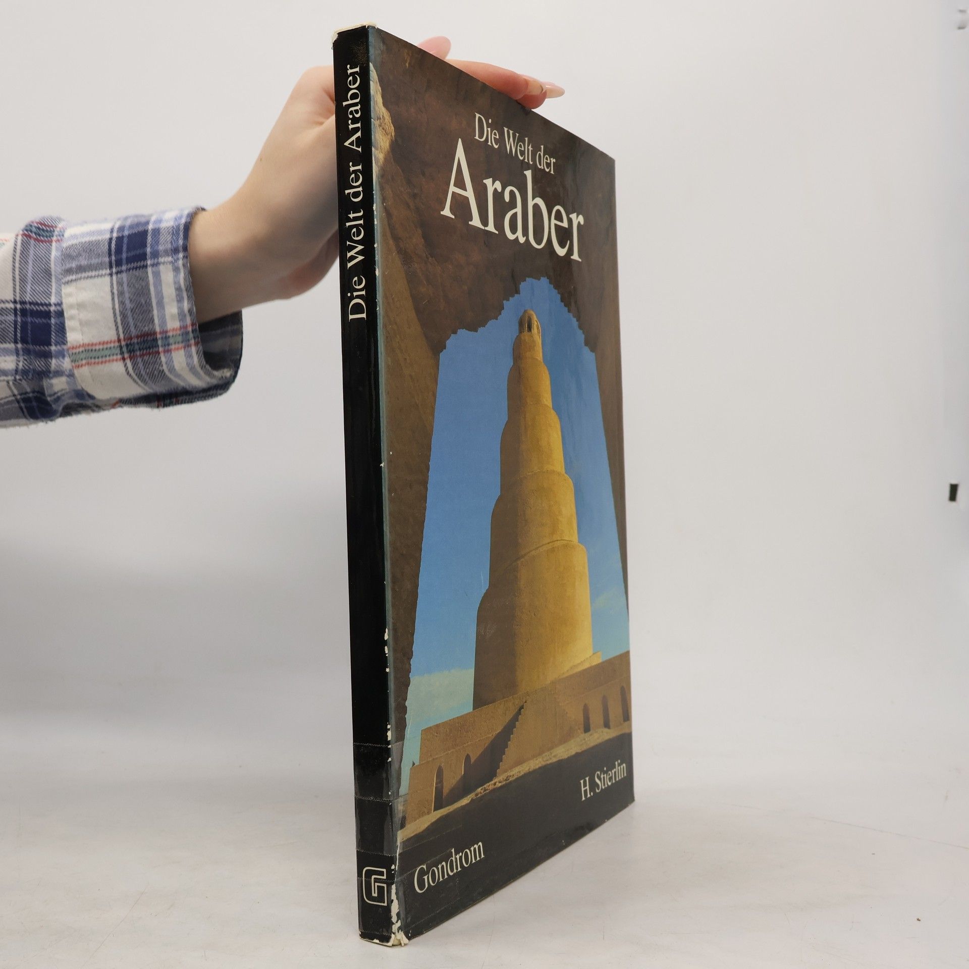 Henri Stierlin Die Welt der Araber