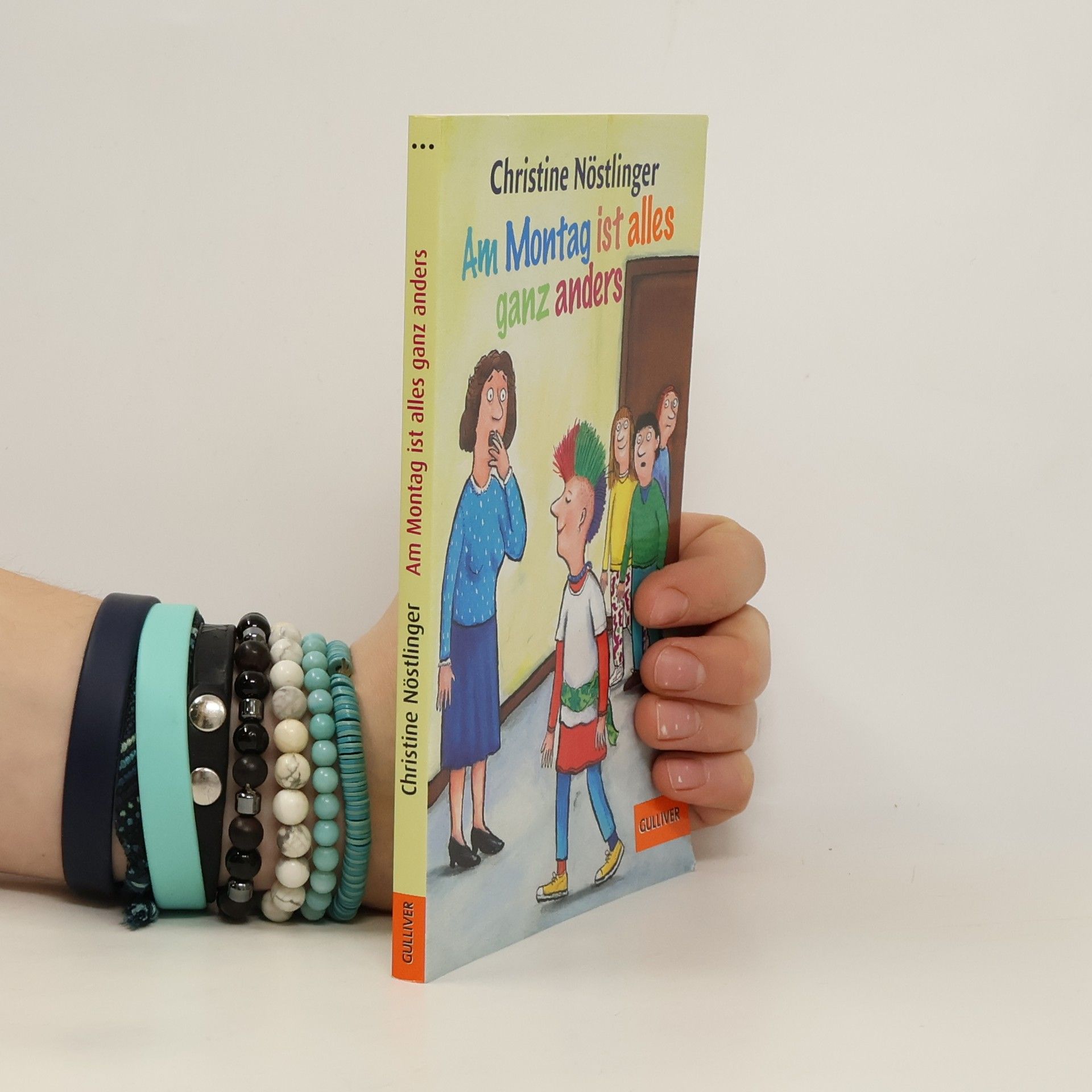 Christine Nöstlinger Am Montag ist alles ganz anders