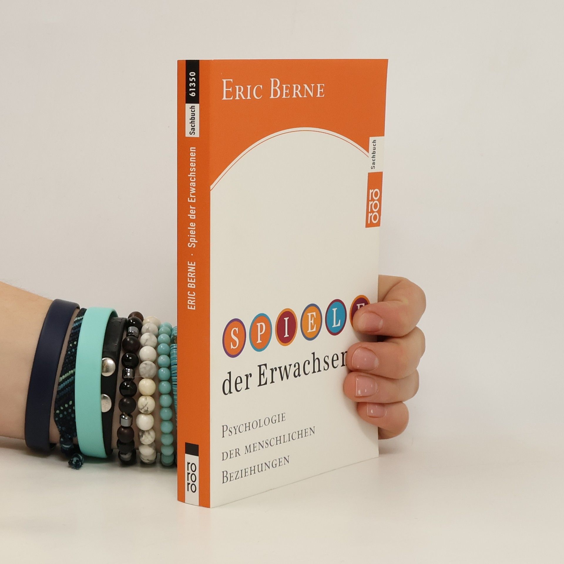 Eric Berne Spiele der Erwachsenen