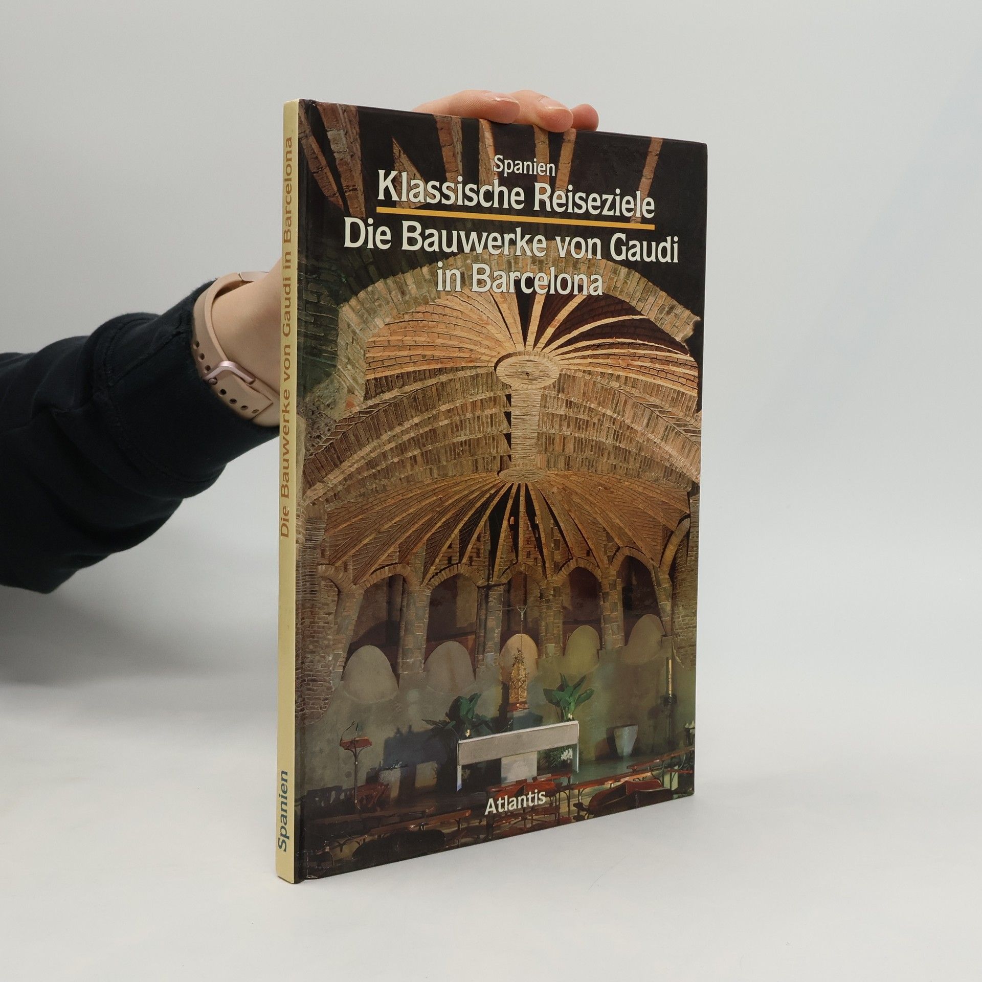 Juan Bassegoda Nonell Die Bauwerke von Gaudi in Barcelona