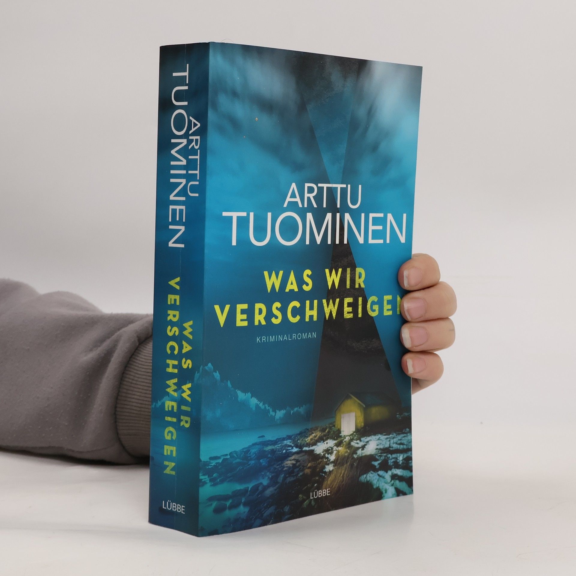 Arttu Tuominen Was wir verschweigen