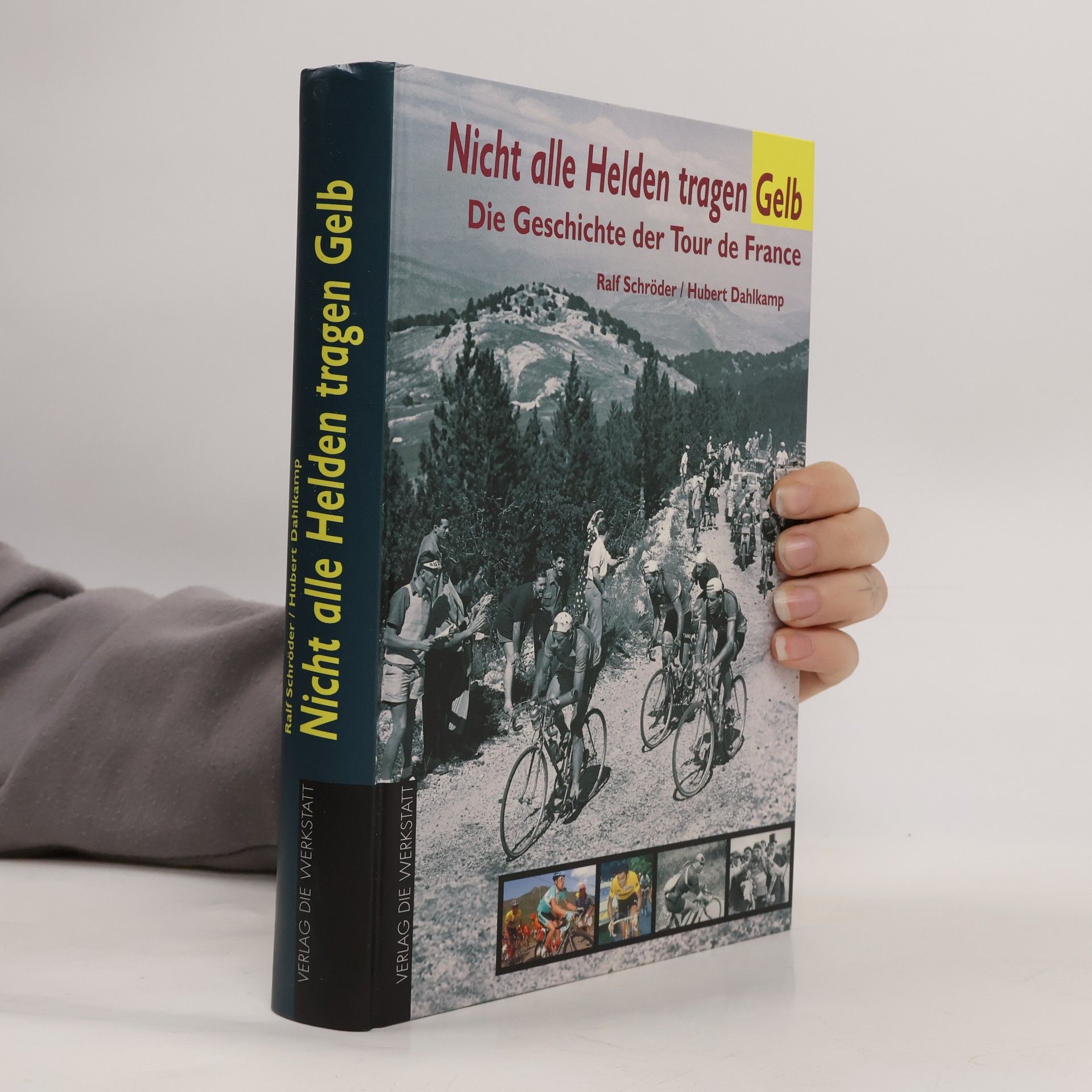 Ralf Schröder Nicht alle Helden tragen Gelb