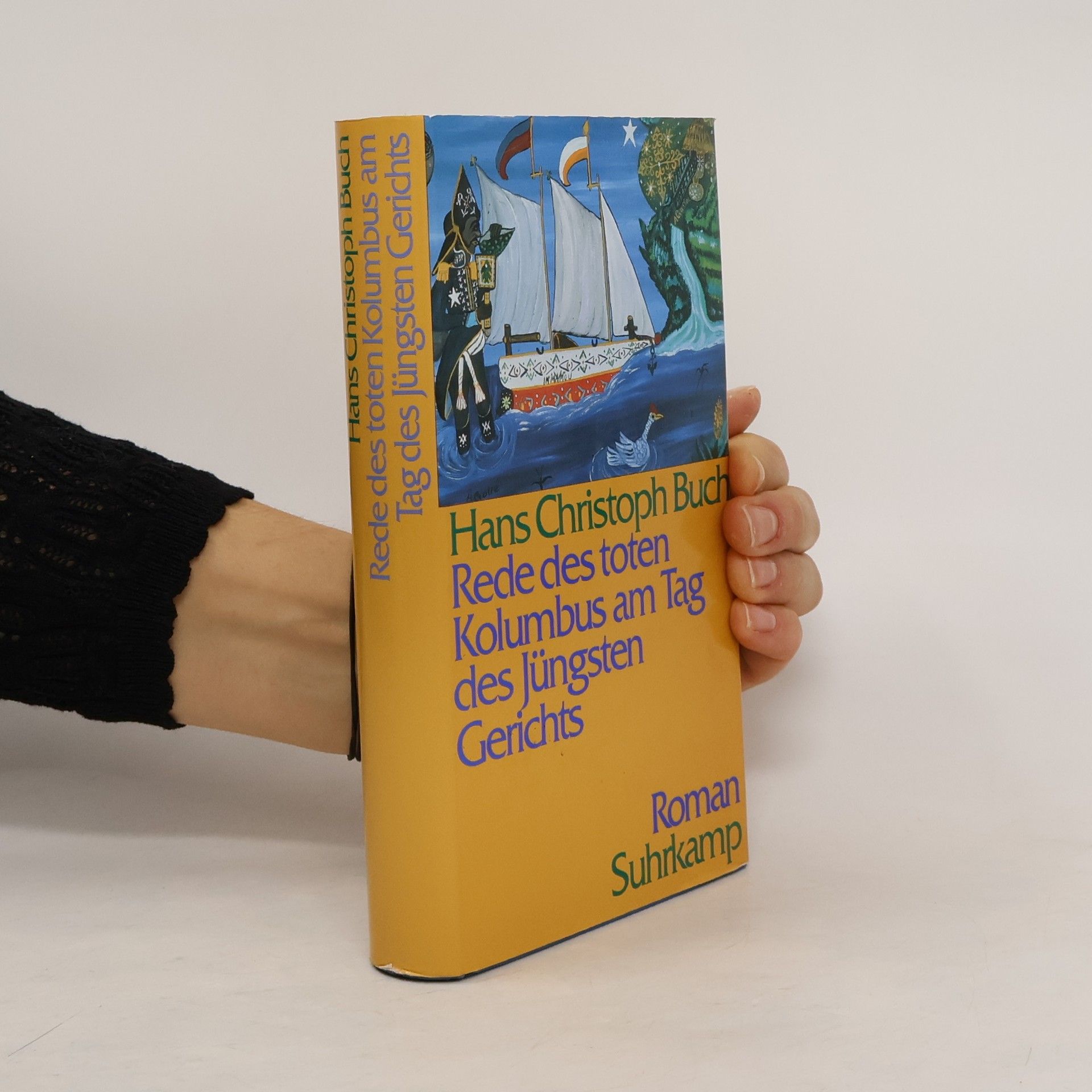 Rede des toten Kolumbus am Tag des Jüngsten Gerichts. Roman